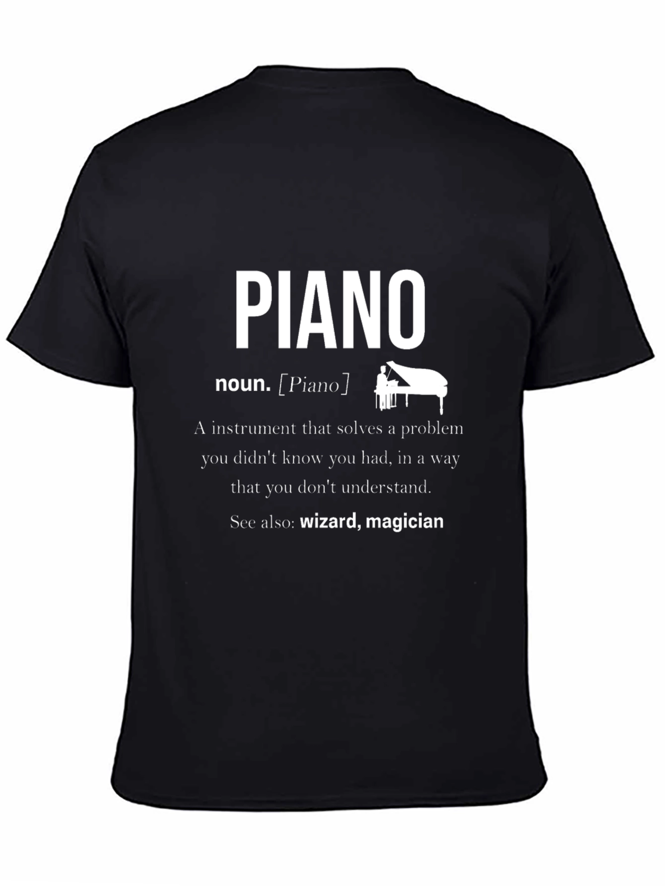 Piano Definition T-Shirt - Musician Gift