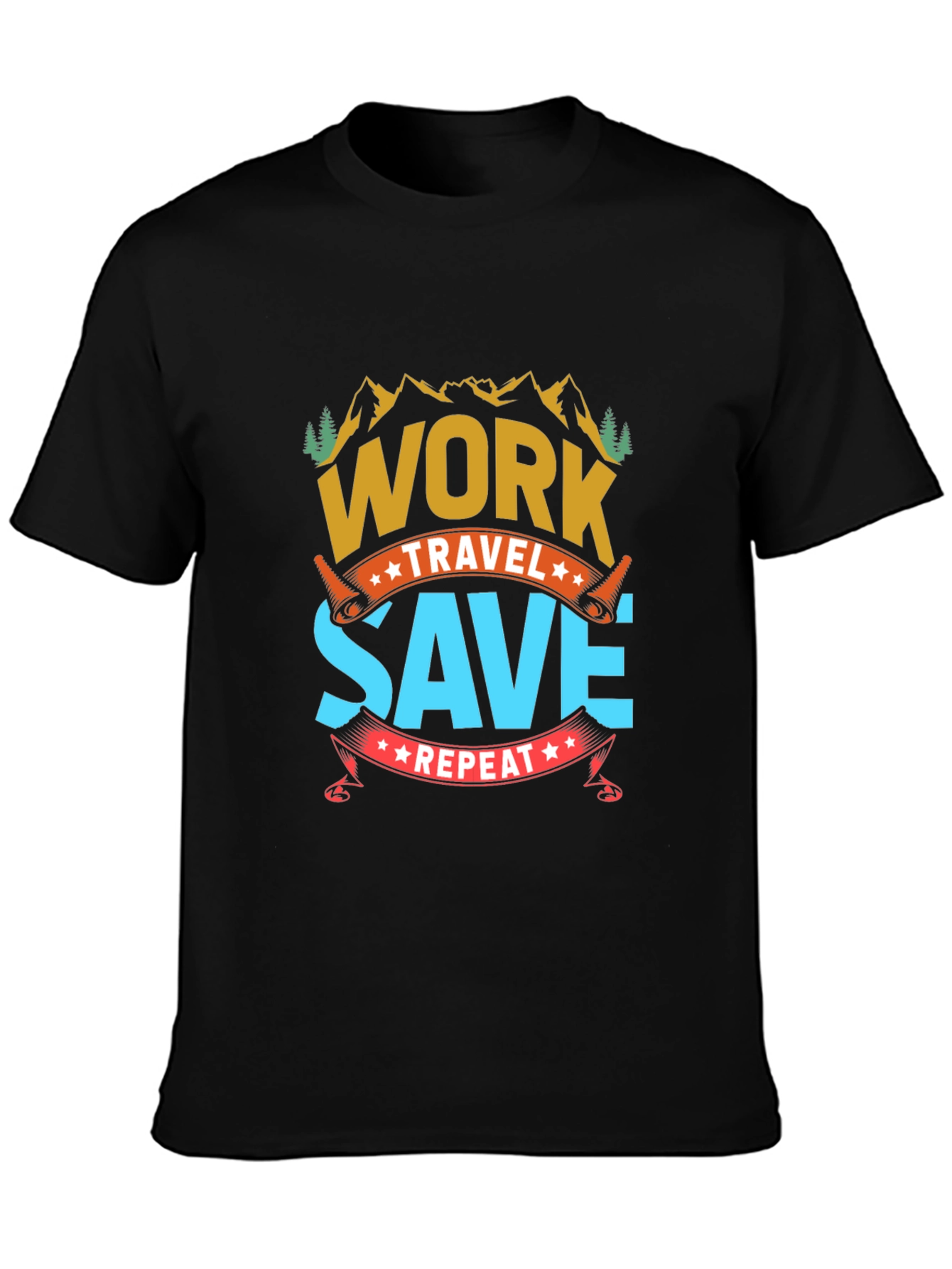 Work Travel Save Repeat Graphic Tee