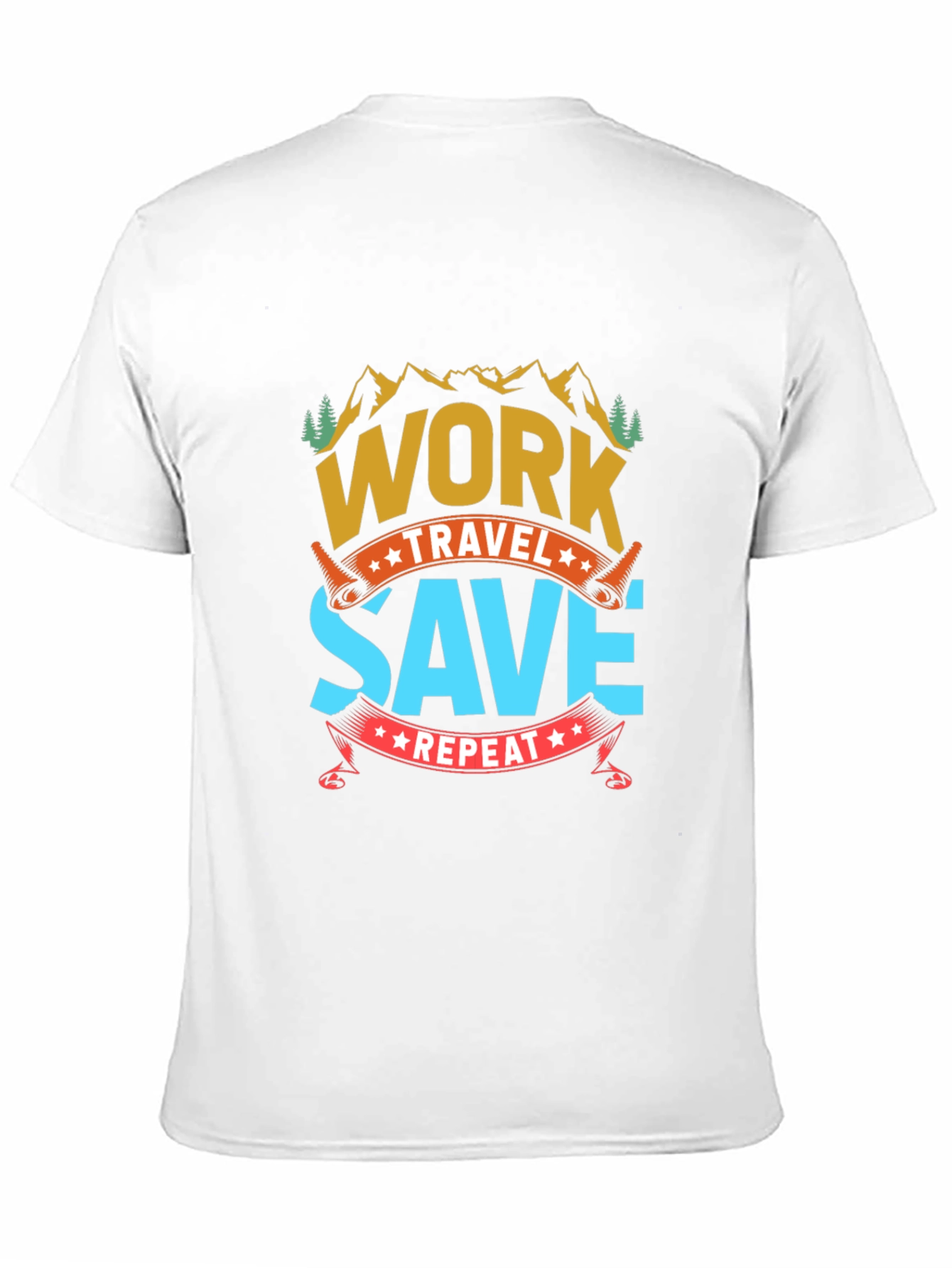 Work Travel Save Repeat Graphic Tee