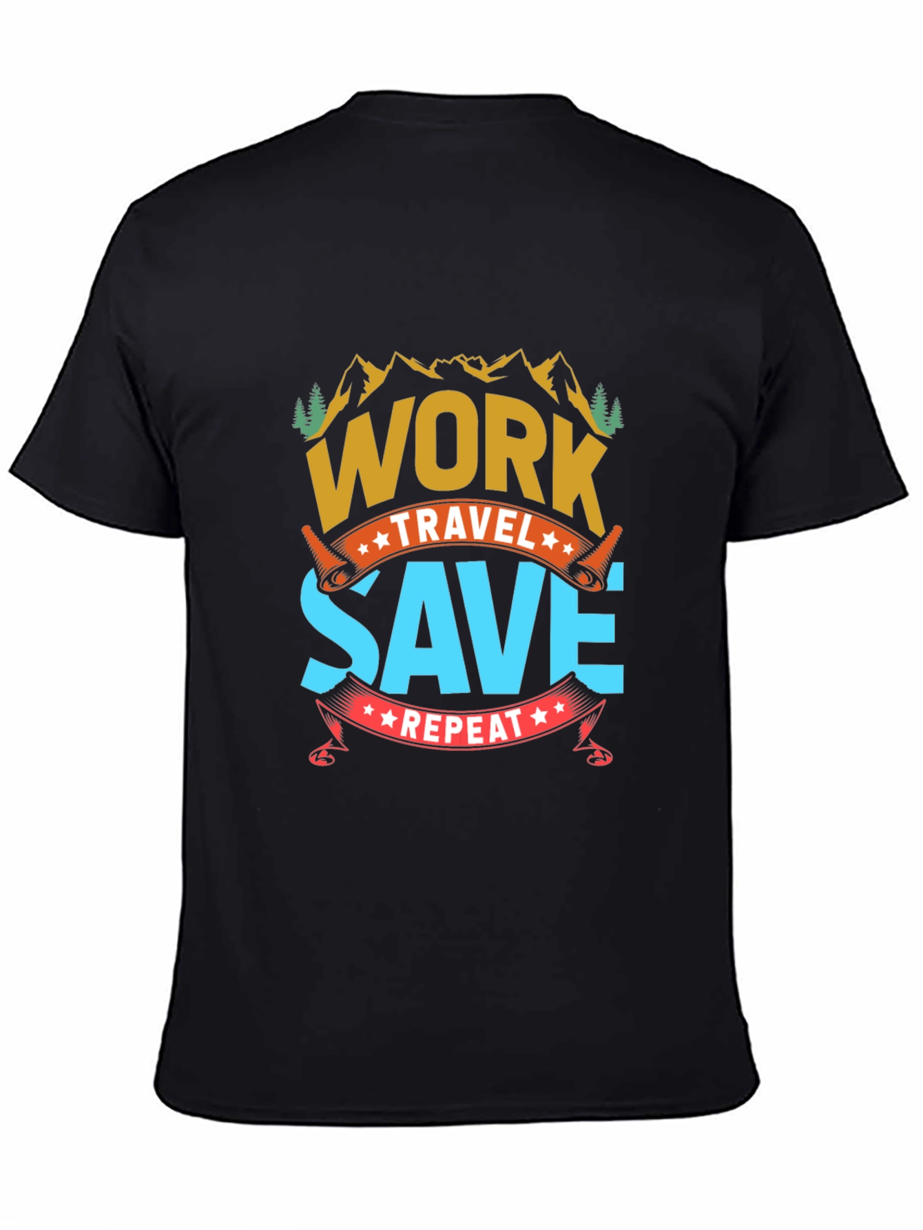 Work Travel Save Repeat Graphic Tee