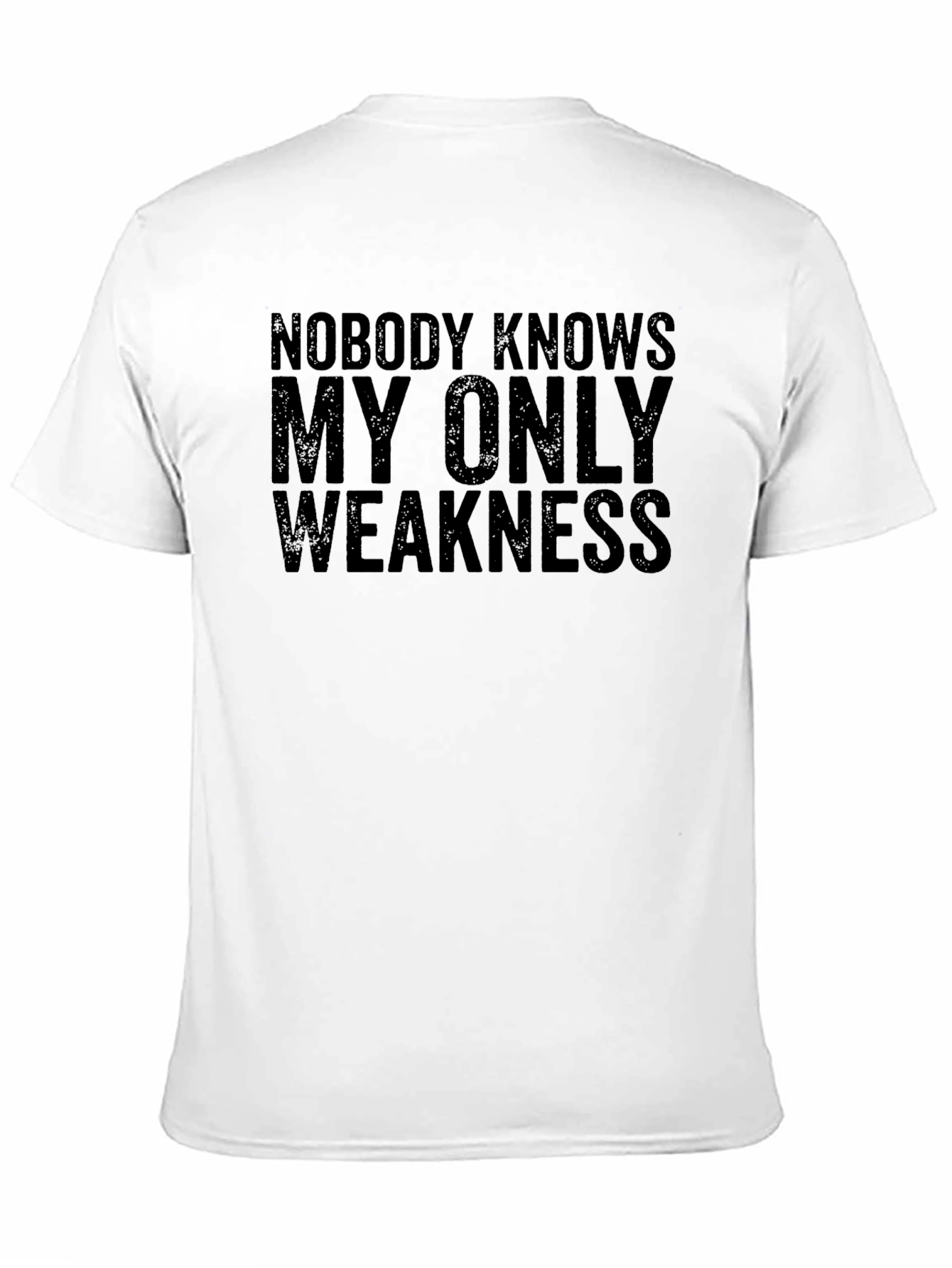 Nobody Knows My Only Weakness Graphic Tee