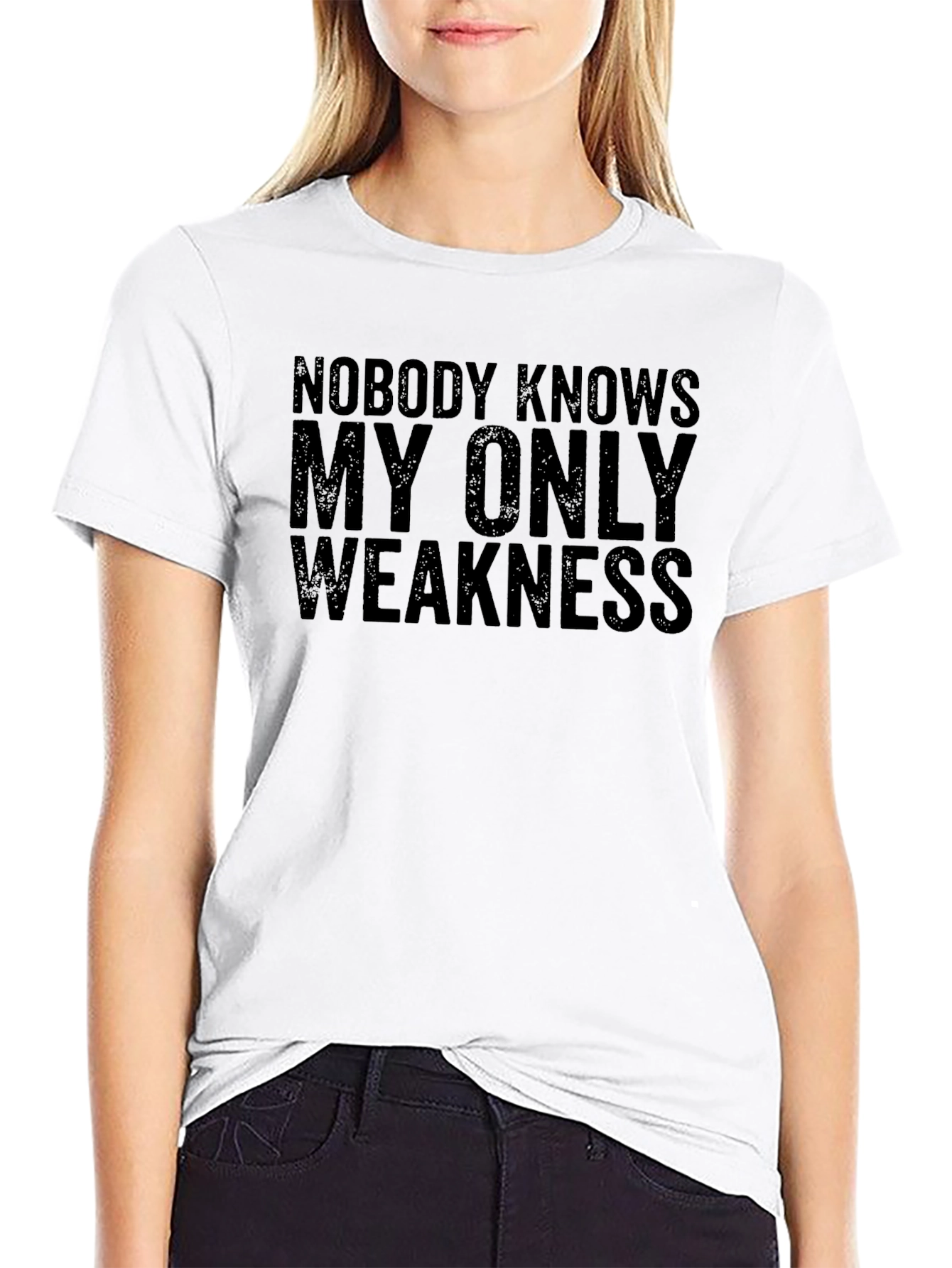 Nobody Knows My Only Weakness Graphic Tee