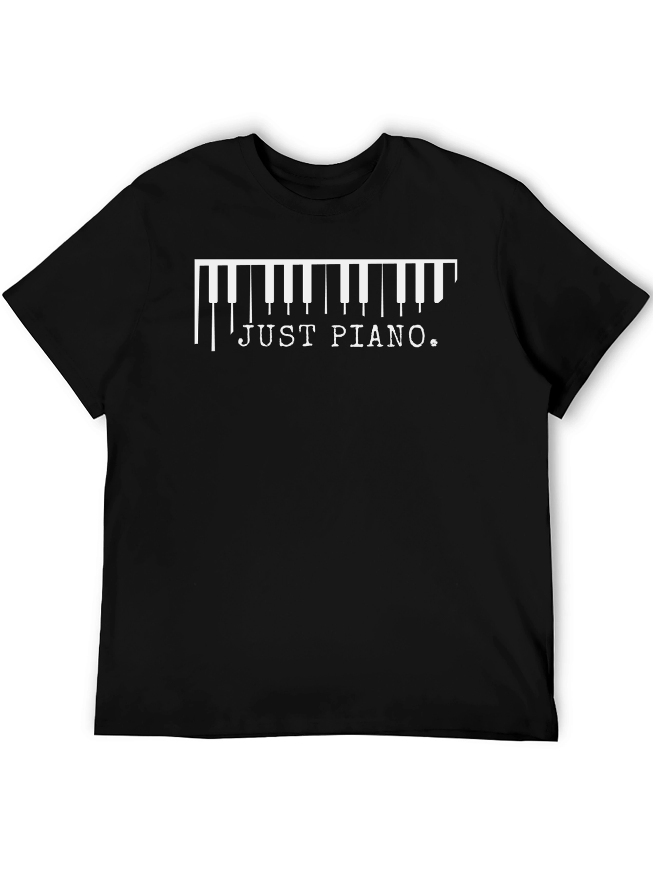 Just Piano T-Shirt - Music Lover Tee