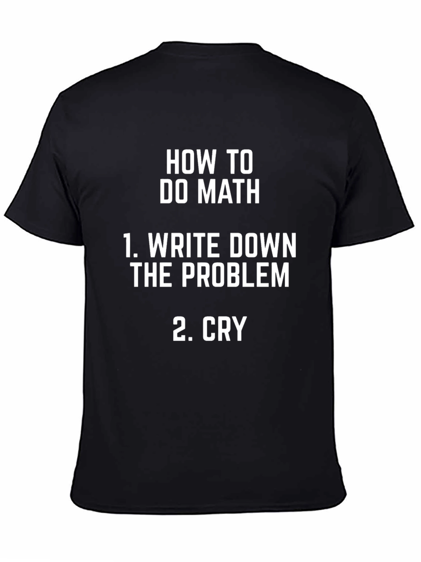 How to Do Math T-Shirt Funny Math Student Gift