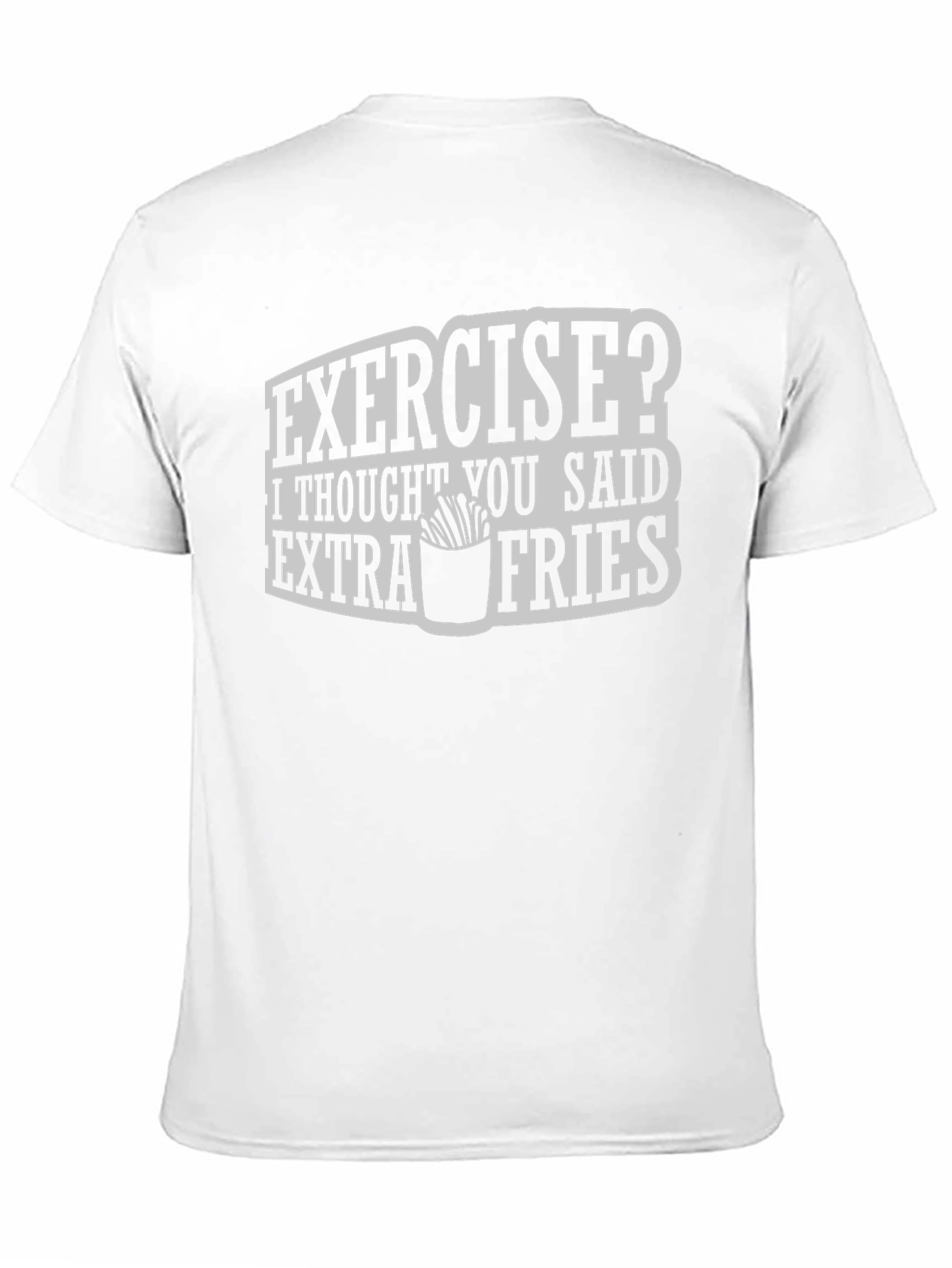 Funny Exercise Extra Fries Graphic Tee