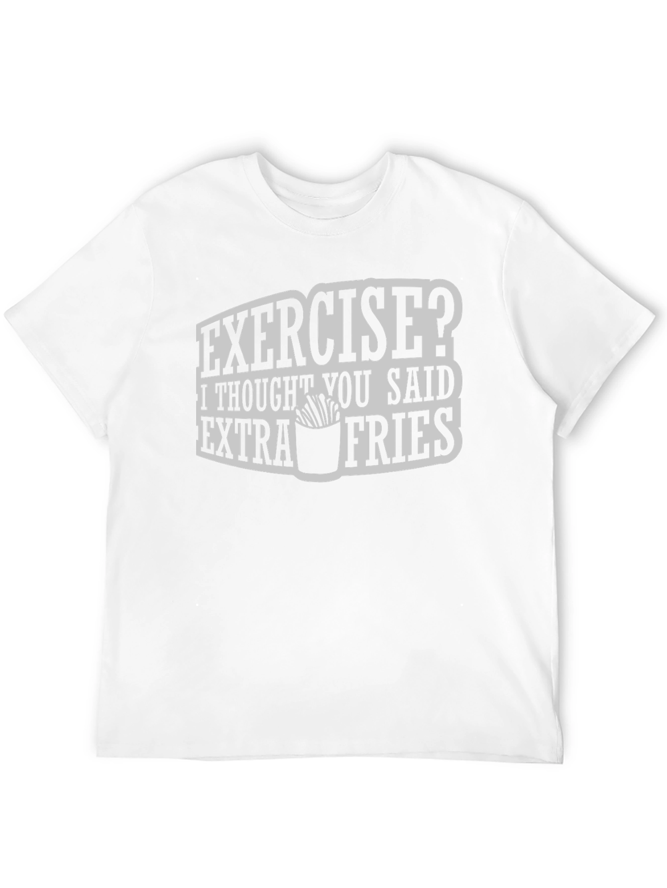 Funny Exercise Extra Fries Graphic Tee