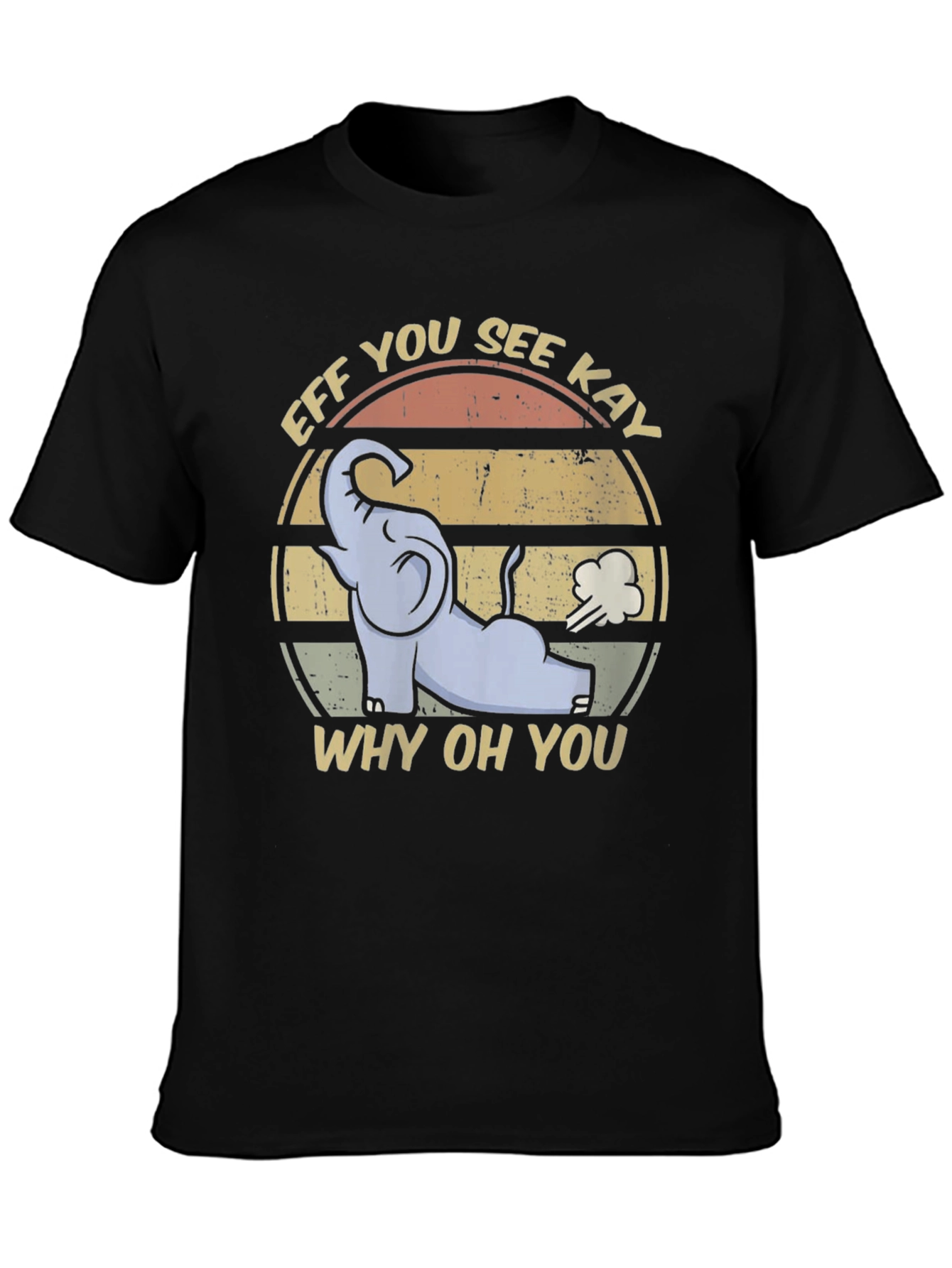 Eff You See Kay Funny Elephant T-Shirt