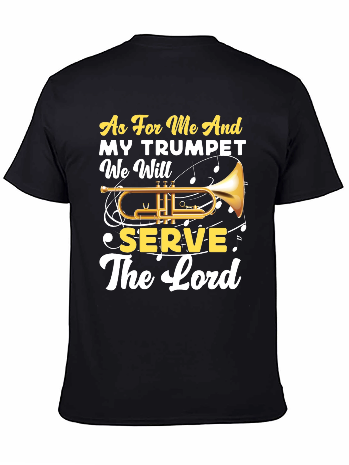 Trumpet & Faith T-Shirt - Serve The Lord