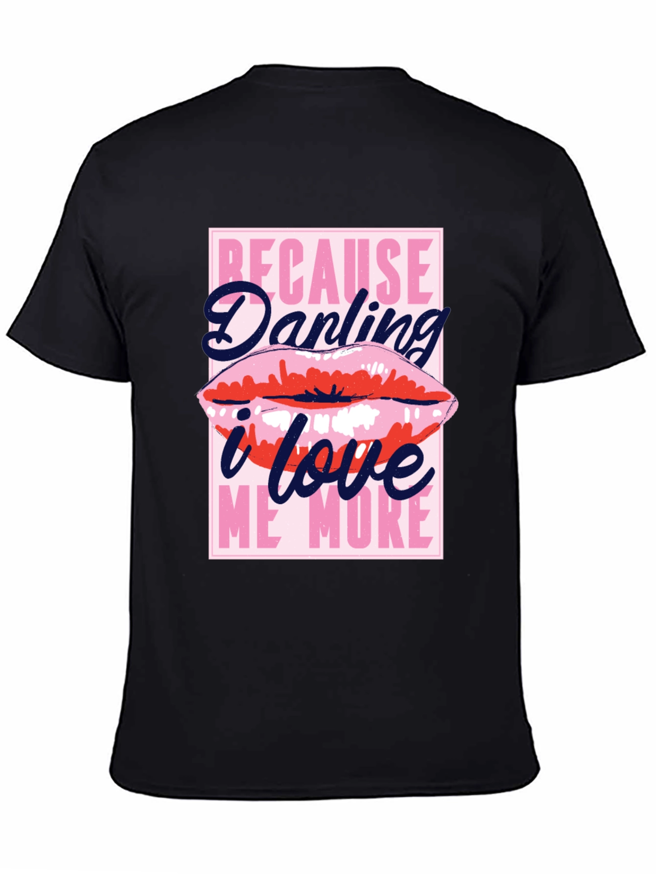 Darling I Love Me More Graphic Tee