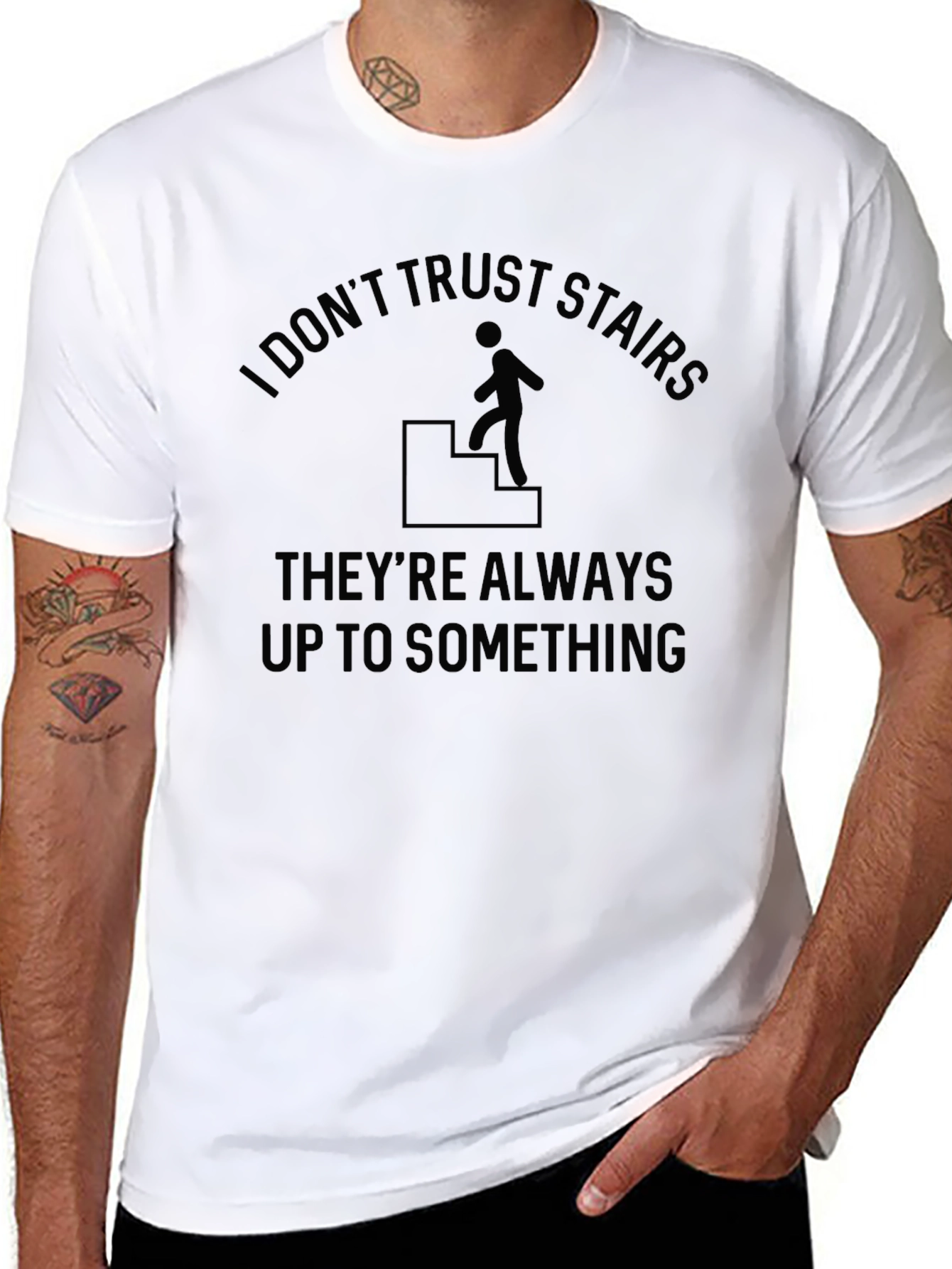 Funny I Dont Trust Stairs Graphic T-Shirt