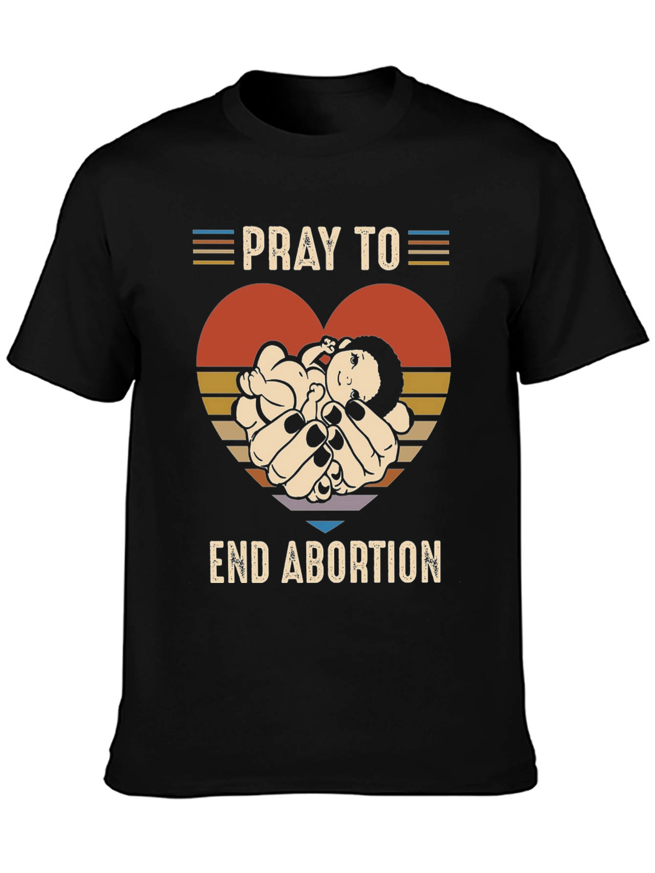 Pray to End Abortion T-Shirt