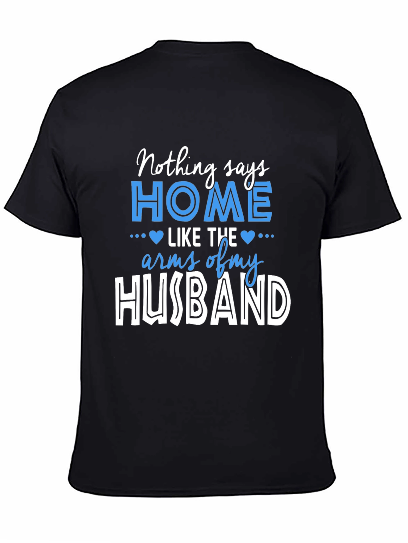 Husbands Arms Home T-Shirt