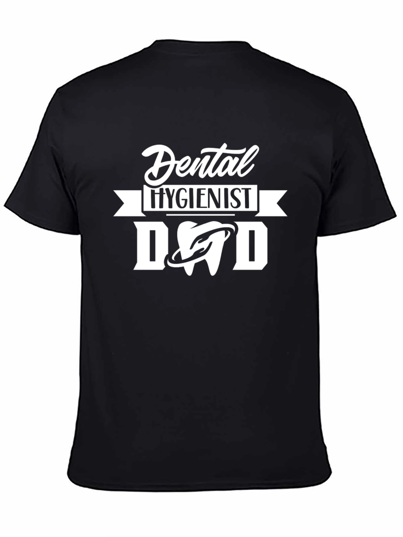 Dental Hygienist Dad T-Shirt - Funny Dentist Gift