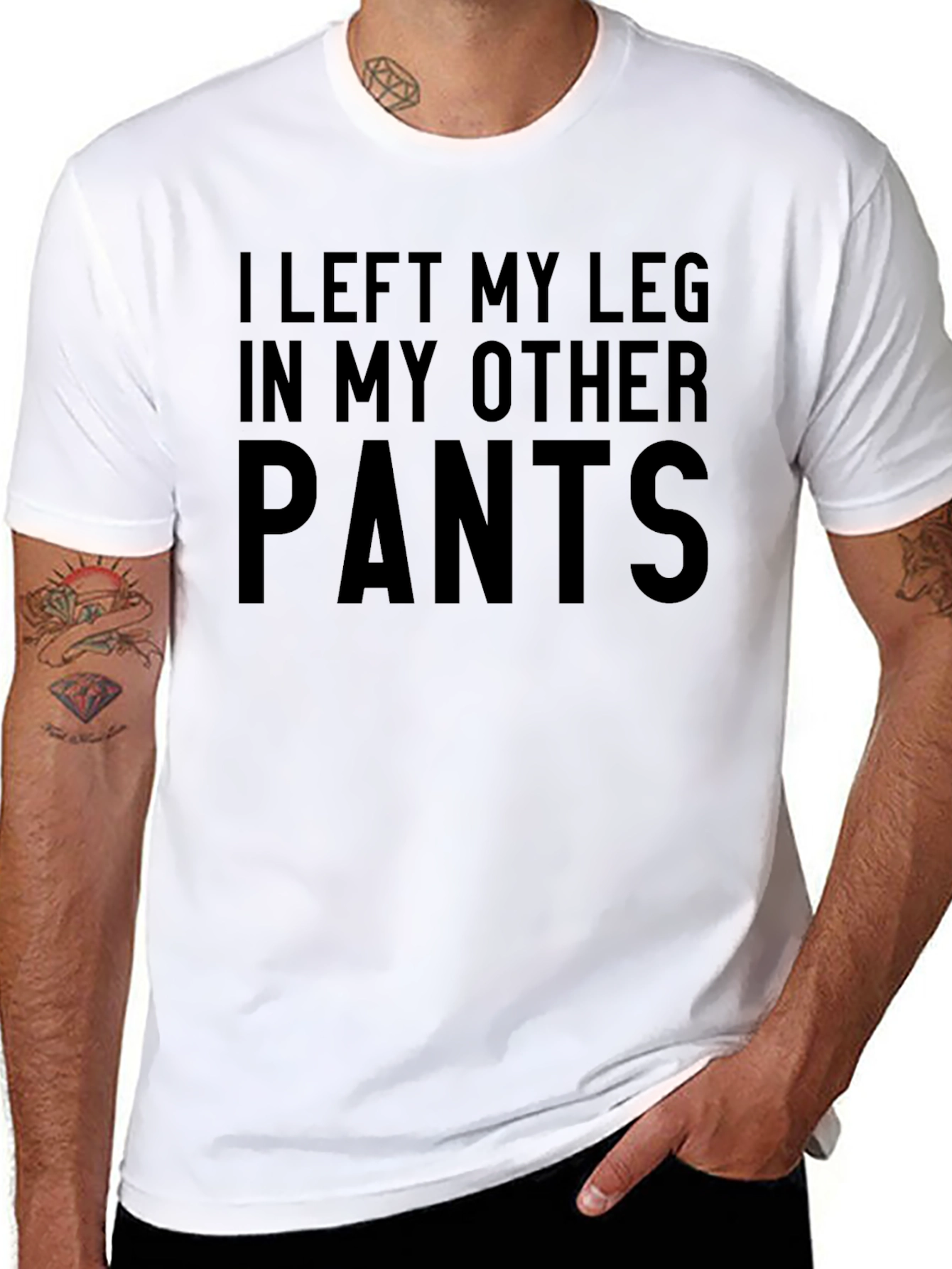 Funny Leg in My Other Pants T-Shirt