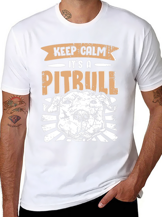 Keep Calm Its A Pitbull T-Shirt