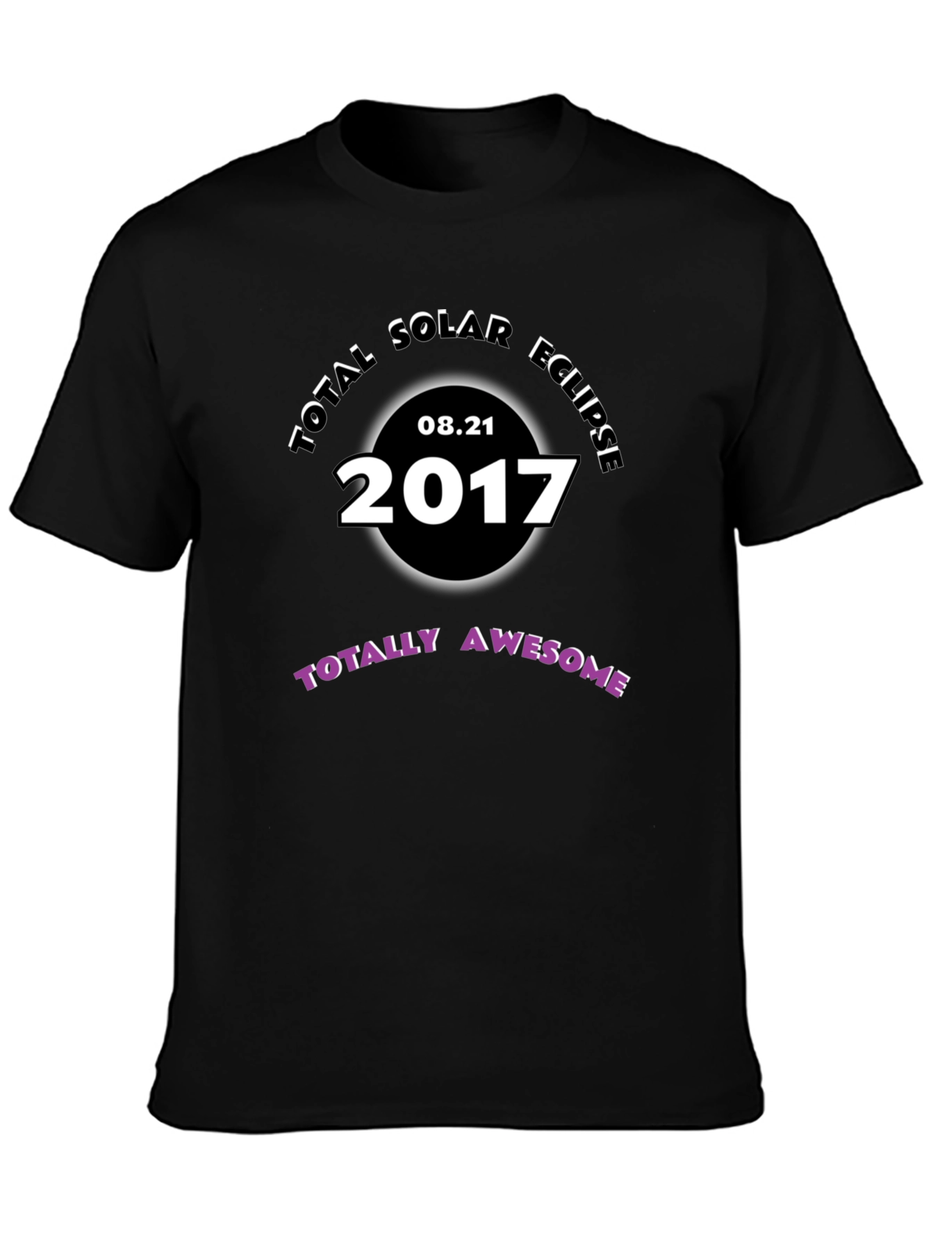 Total Solar Eclipse 2017 T-Shirt - Totally Awesome