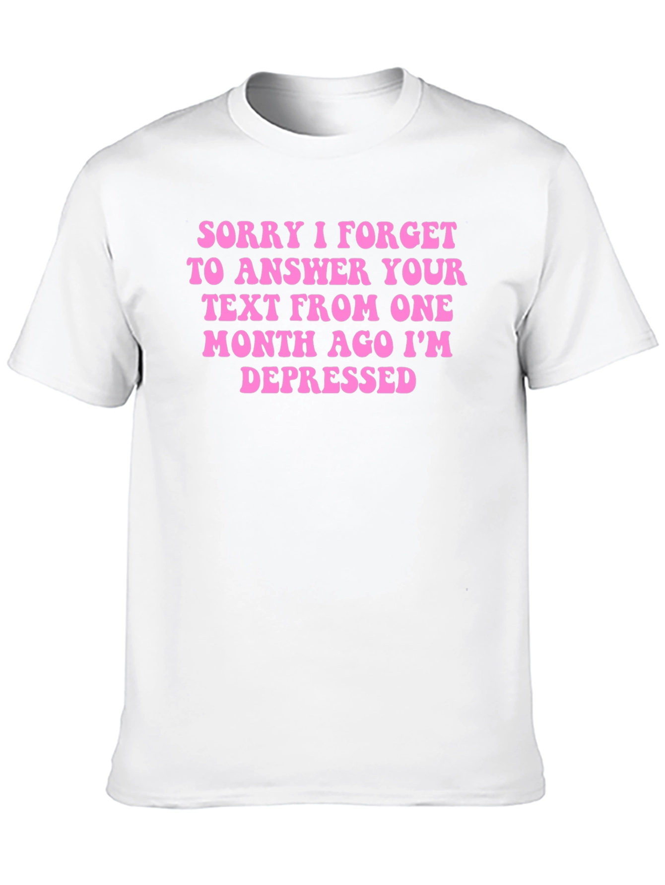 Sorry Im Depressed T-Shirt