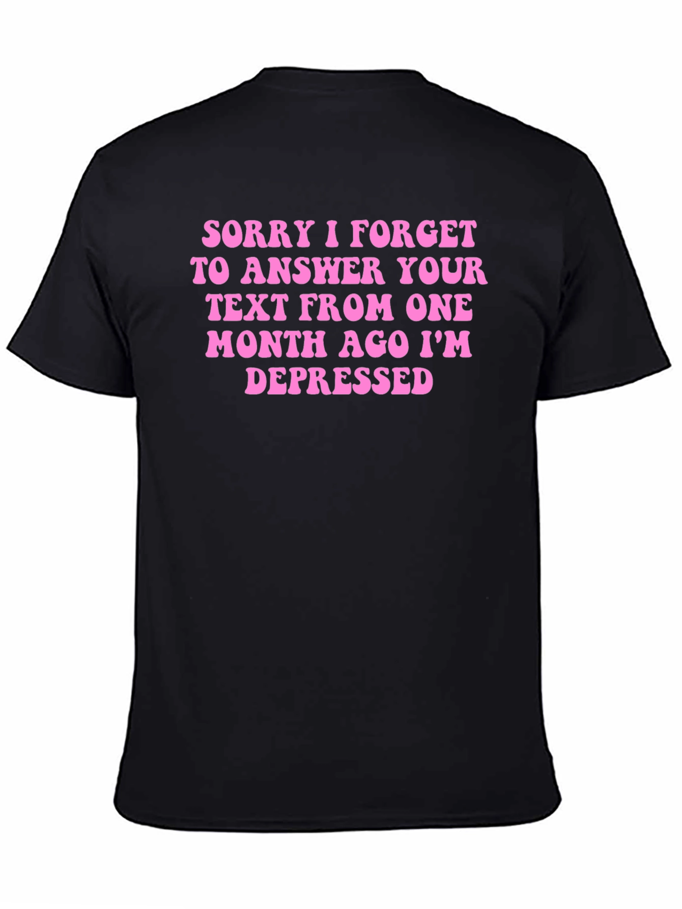 Sorry Im Depressed T-Shirt