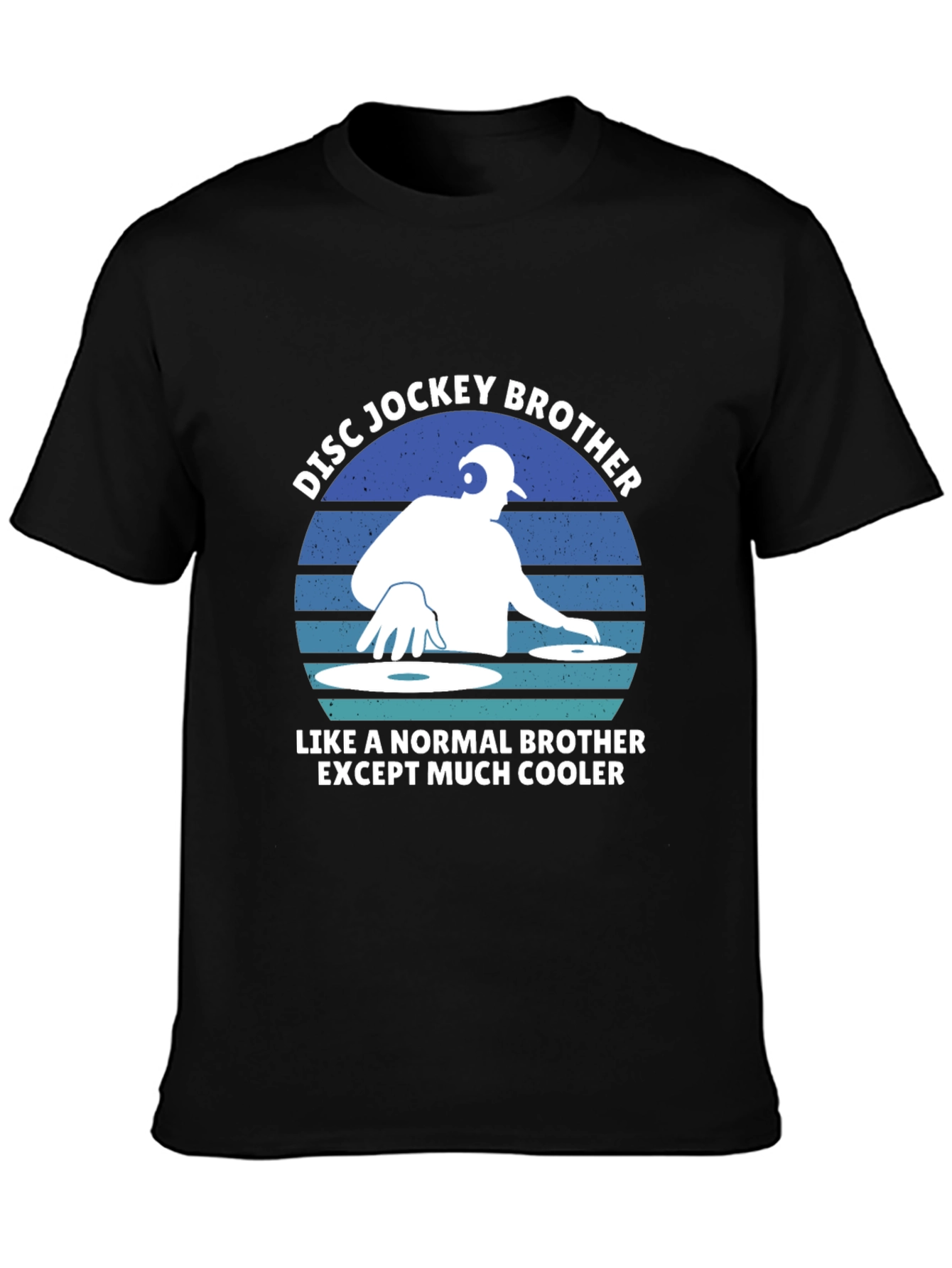 Disc Jockey Brother T-Shirt - DJ Cool Brother Tee