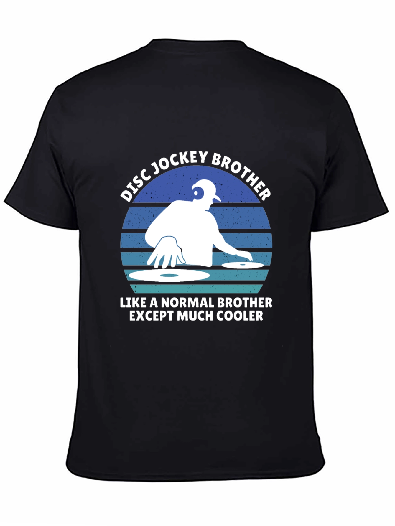Disc Jockey Brother T-Shirt - DJ Cool Brother Tee