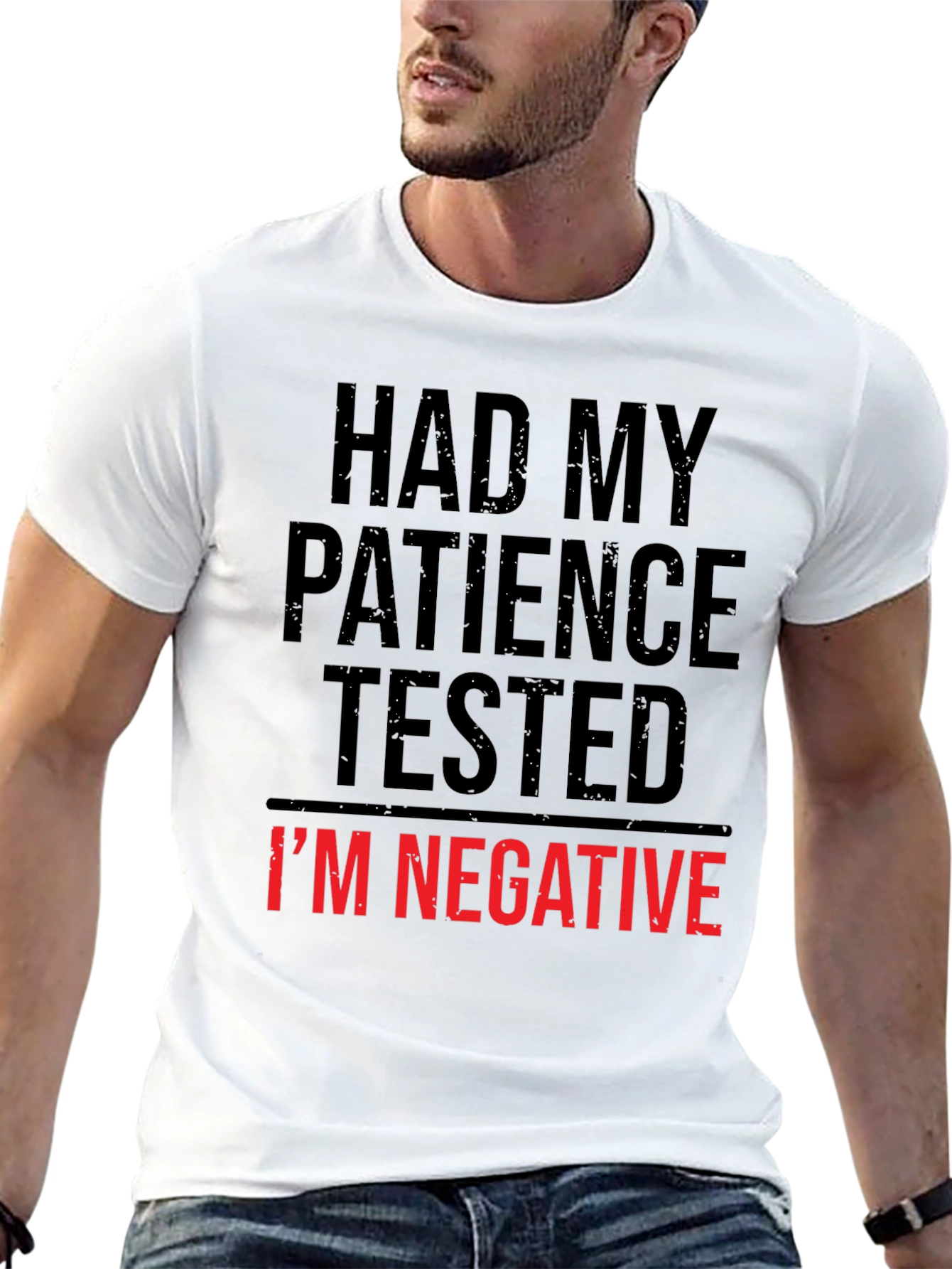 Had My Patience Tested Funny T-Shirt