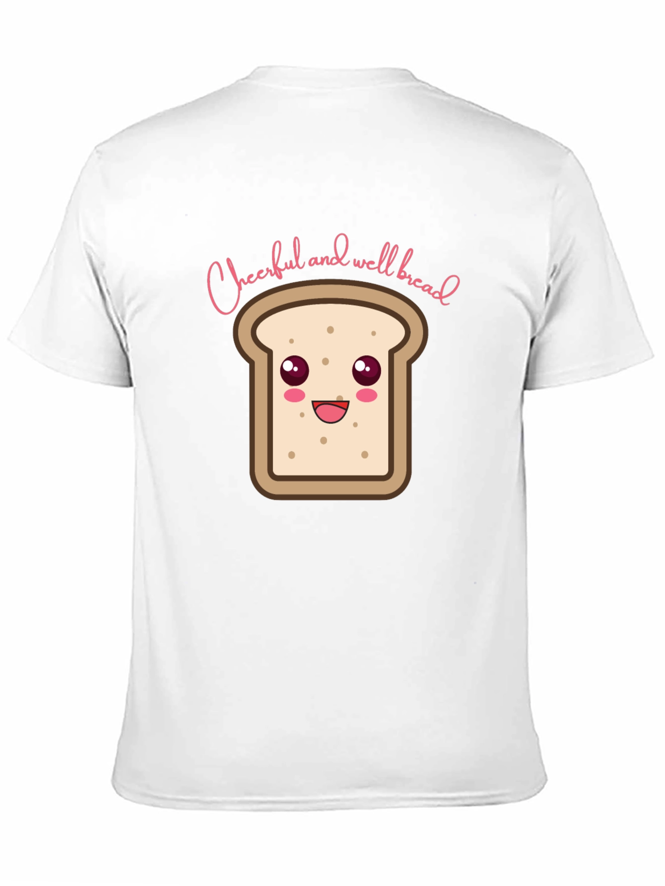 Cheerful and Well Bread T-Shirt - Black