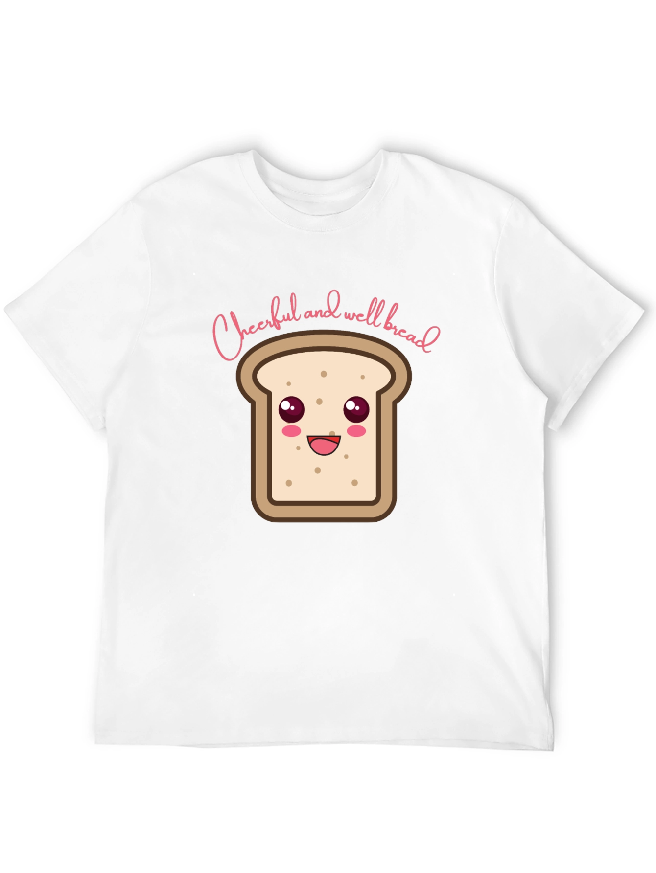 Cheerful and Well Bread T-Shirt - Black