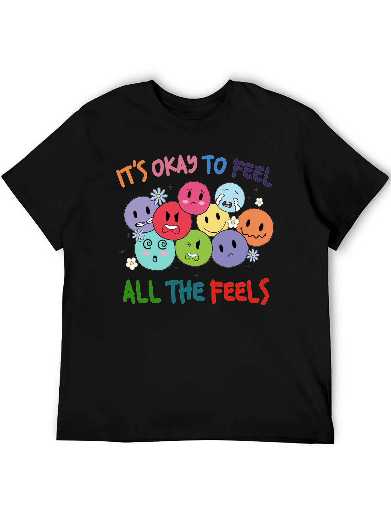 Its Okay to Feel Tee - Express Yourself!