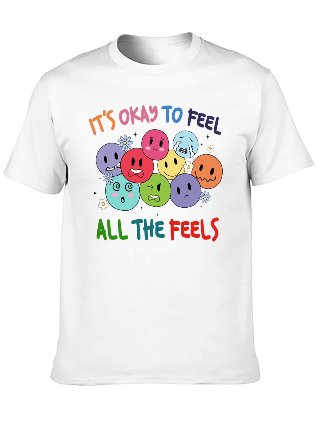 Its Okay to Feel Tee - Express Yourself!