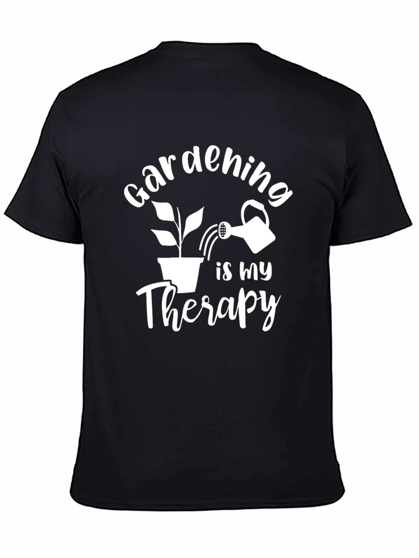 Gardening is My Therapy T-Shirt