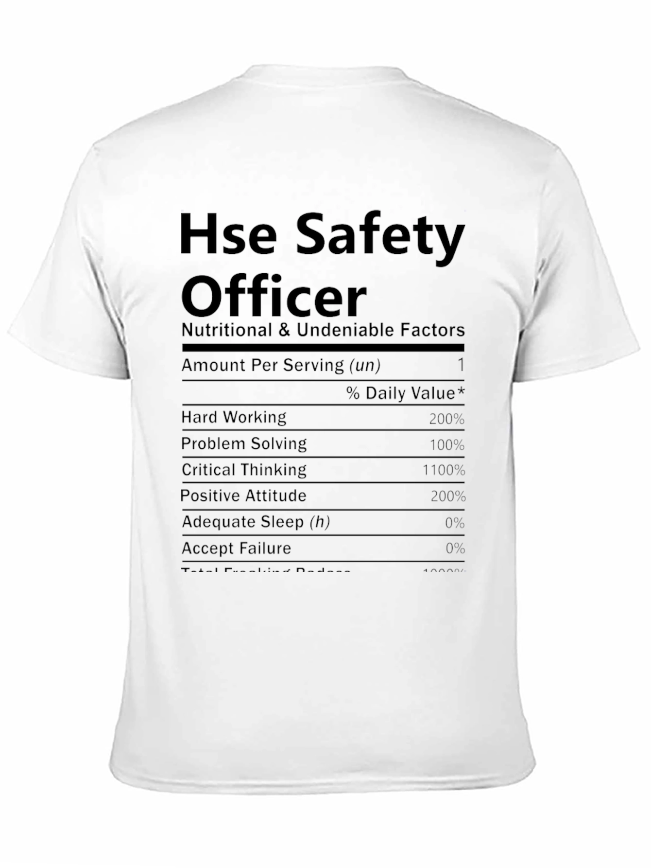 HSE Safety Officer T-Shirt - Nutrition Facts Funny Tee