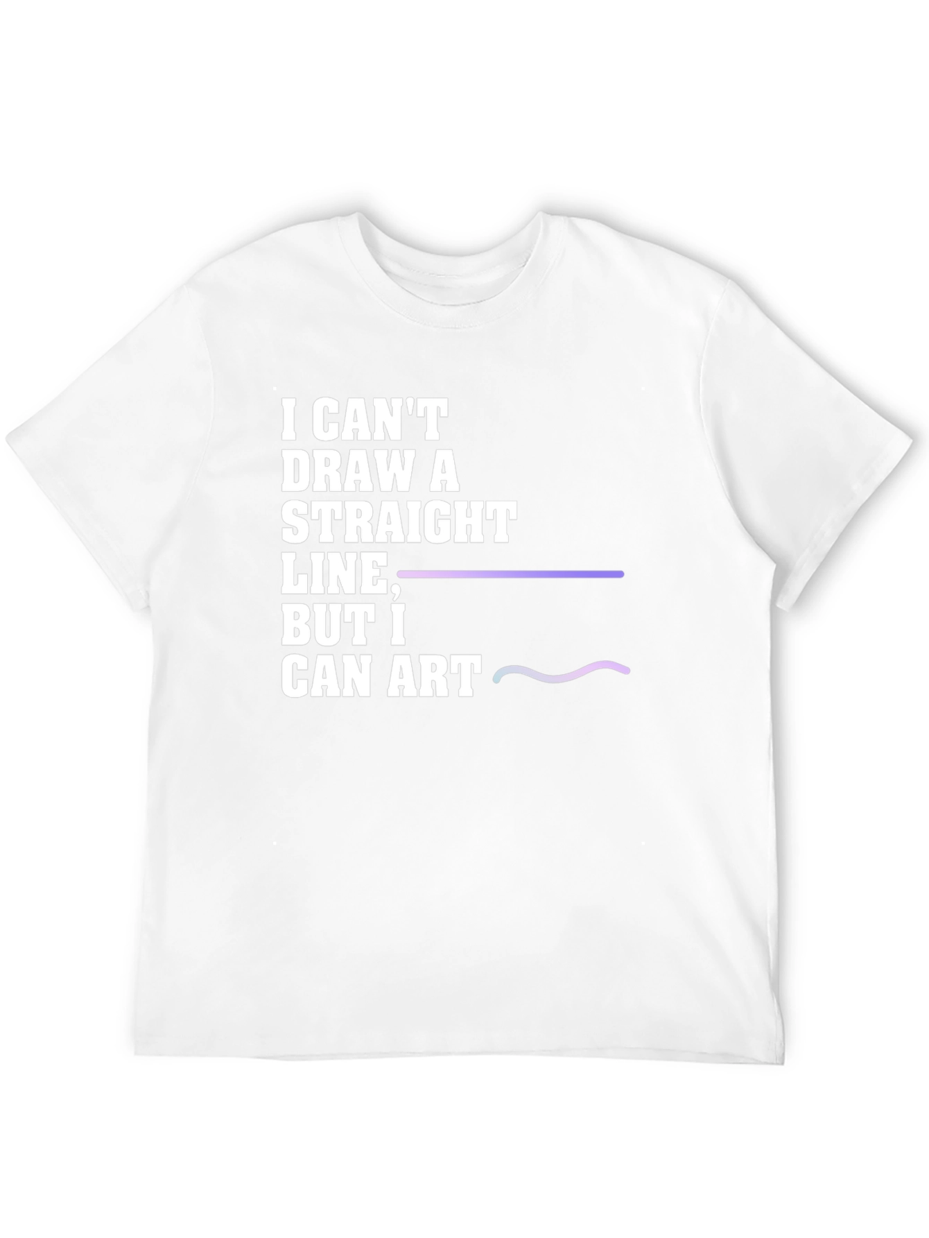 I Cant Draw a Straight Line T-Shirt