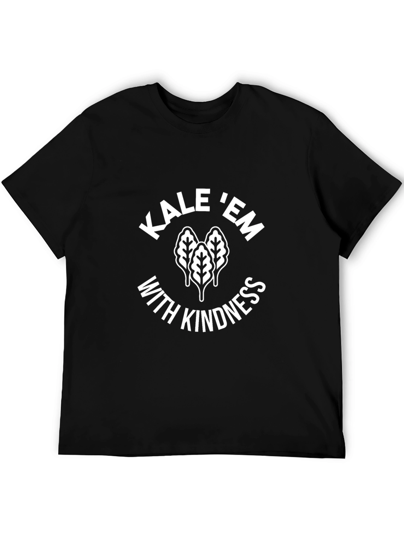 Kale Em With Kindness Black Graphic T-Shirt