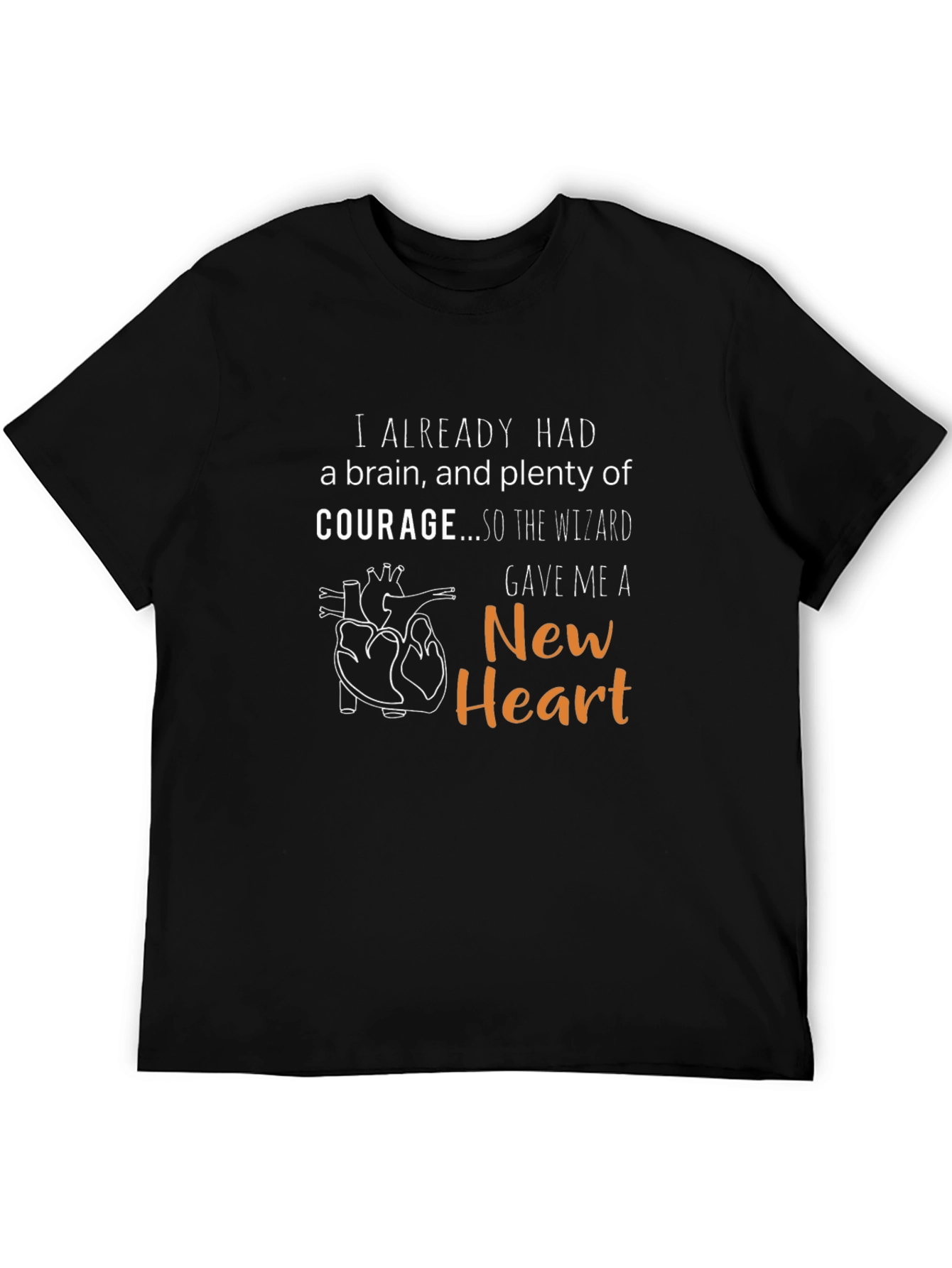 I Already Had A Brain New Heart T-Shirt
