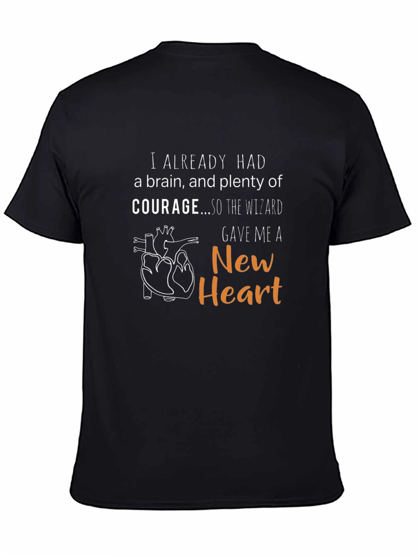 I Already Had A Brain New Heart T-Shirt
