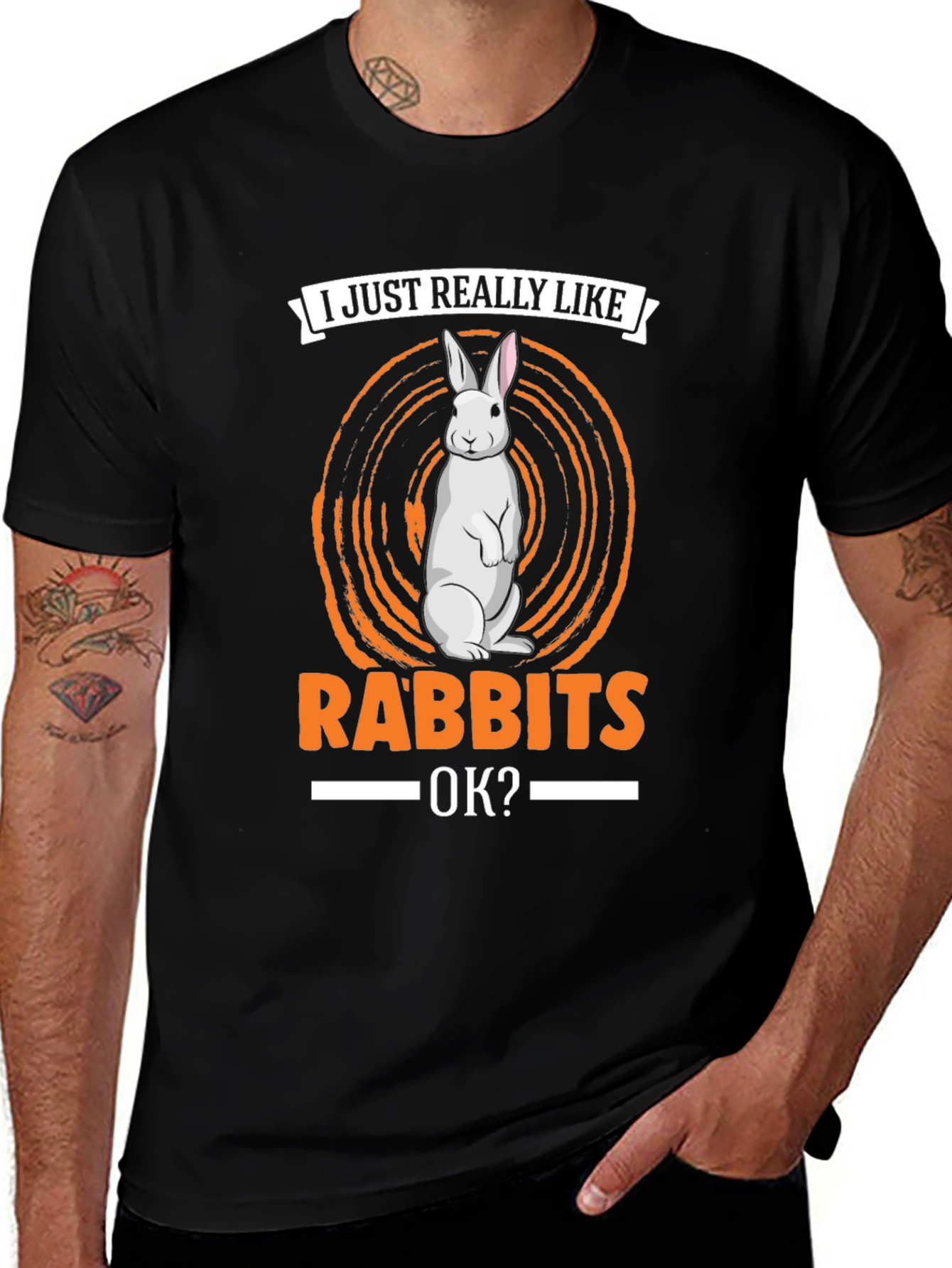 I Just Really Like Rabbits OK? T-Shirt