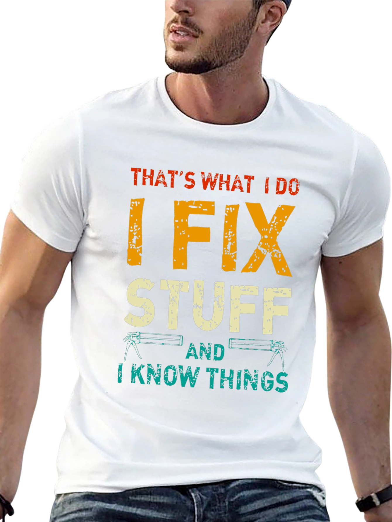 I Fix Stuff T-Shirt - Humorous Graphic Tee