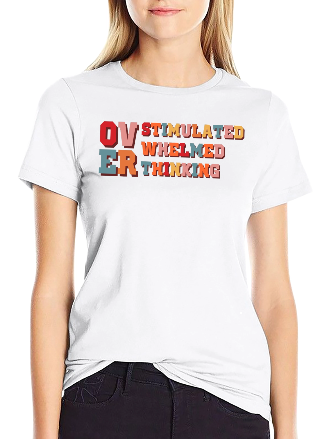Overstimulated Overwhelmed Thinking Graphic Tee