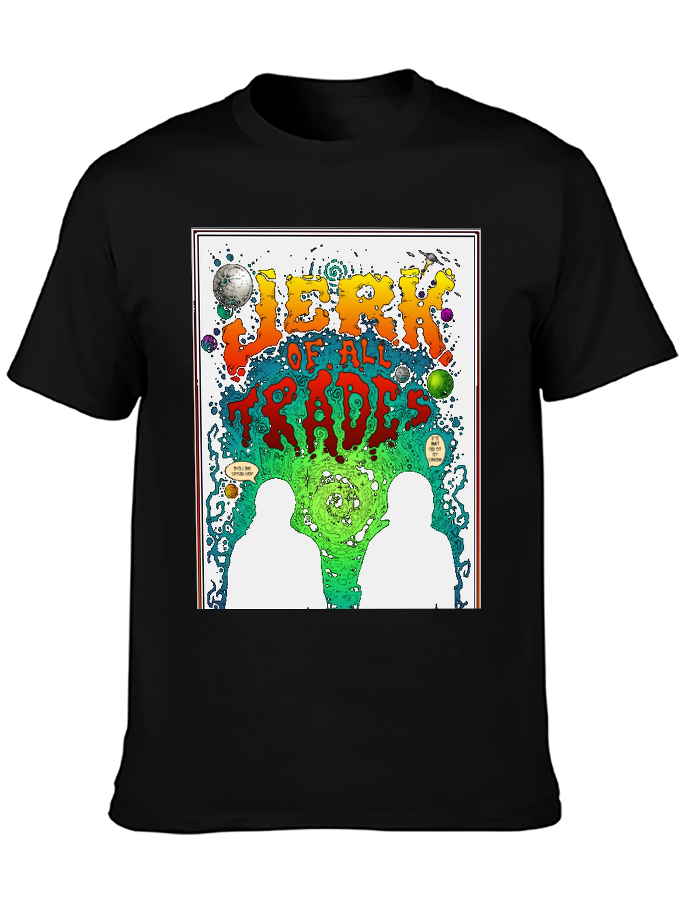 Jerk of All Trades Graphic Print Black T-Shirt