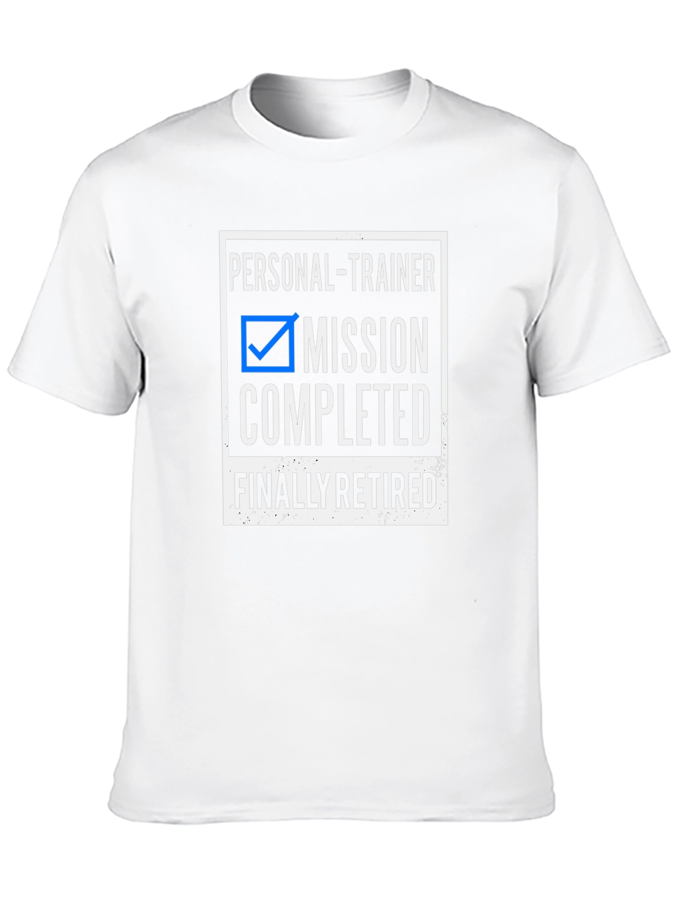 Personal Trainer Mission Completed Retired Black T-Shirt