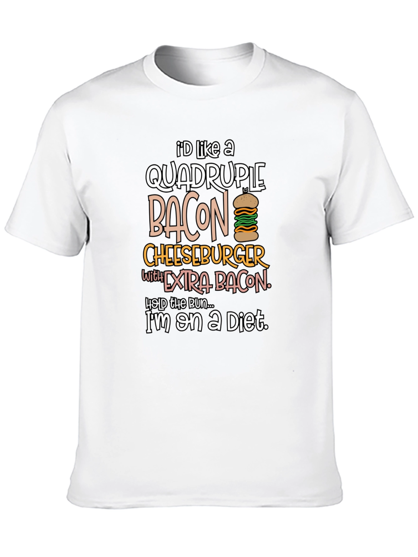 Diet Humor T-Shirt: Quadruple Bacon Cheeseburger