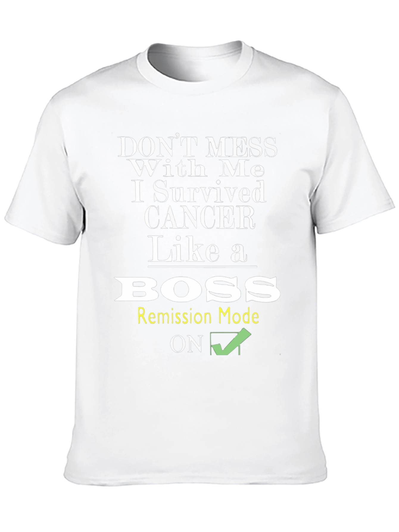 Cancer Survivor T-Shirt - Like a Boss