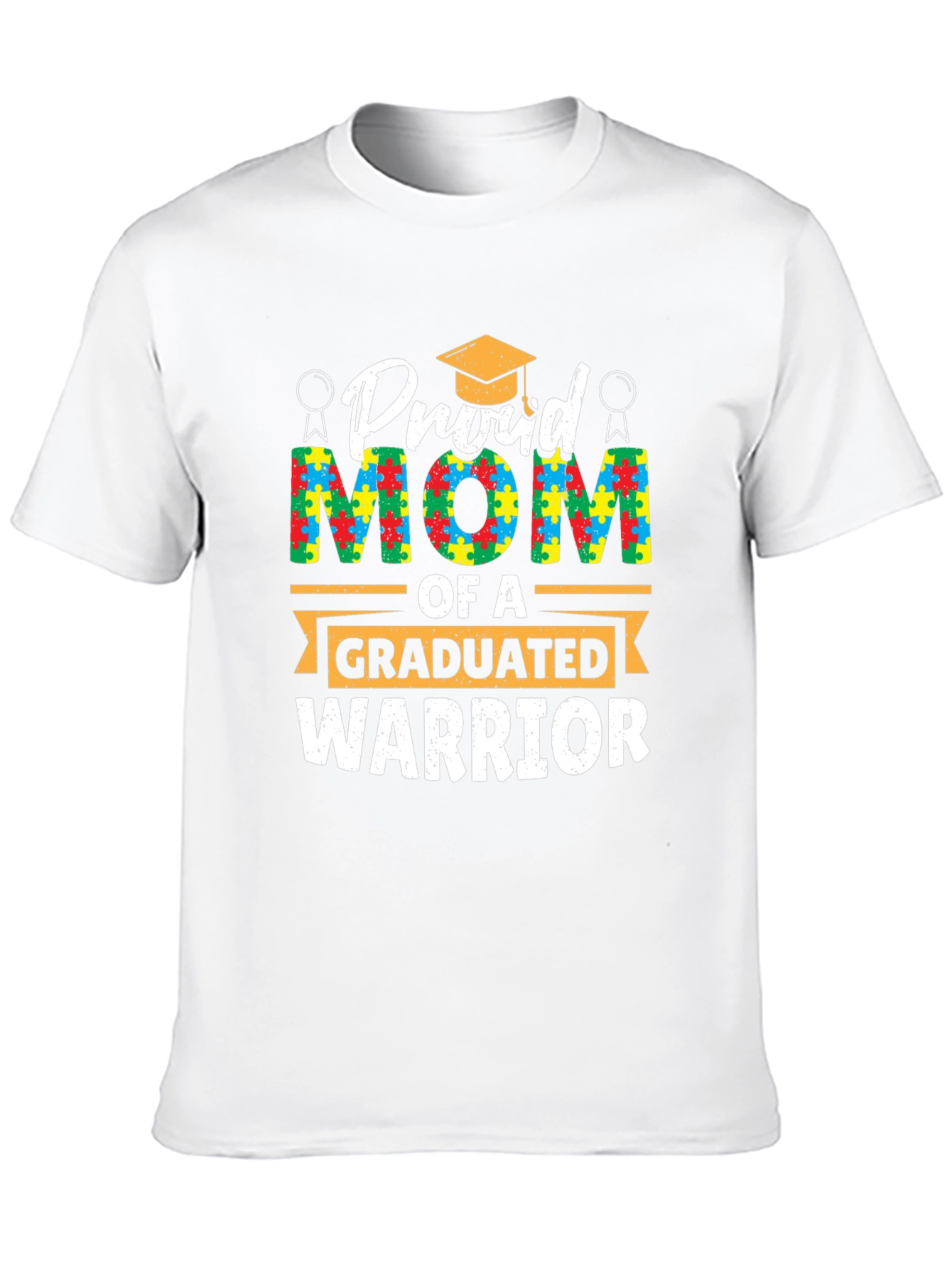 Proud Mom Autism Graduated Warrior T-Shirt