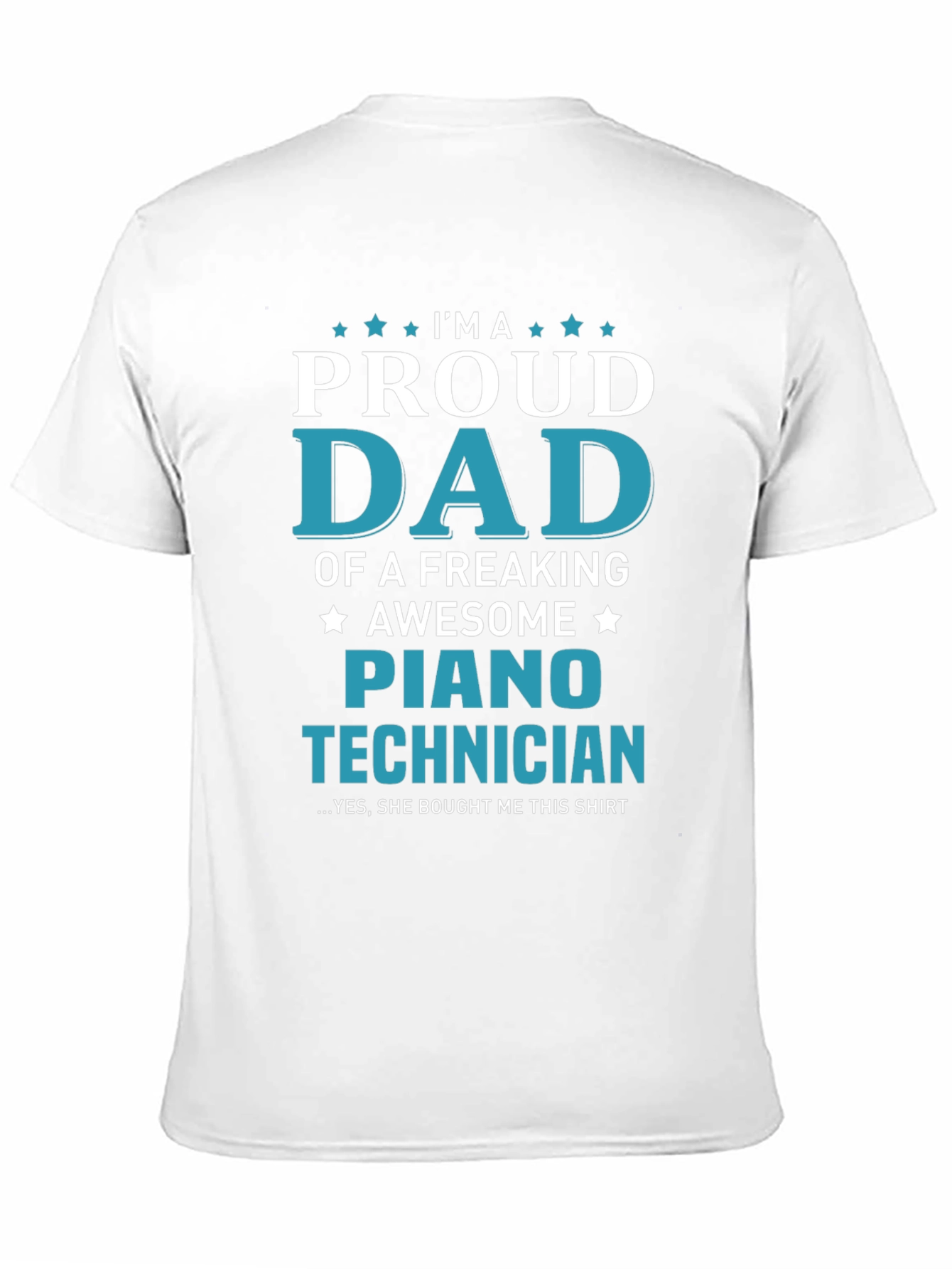 Proud Dad Piano Technician Graphic T-Shirt