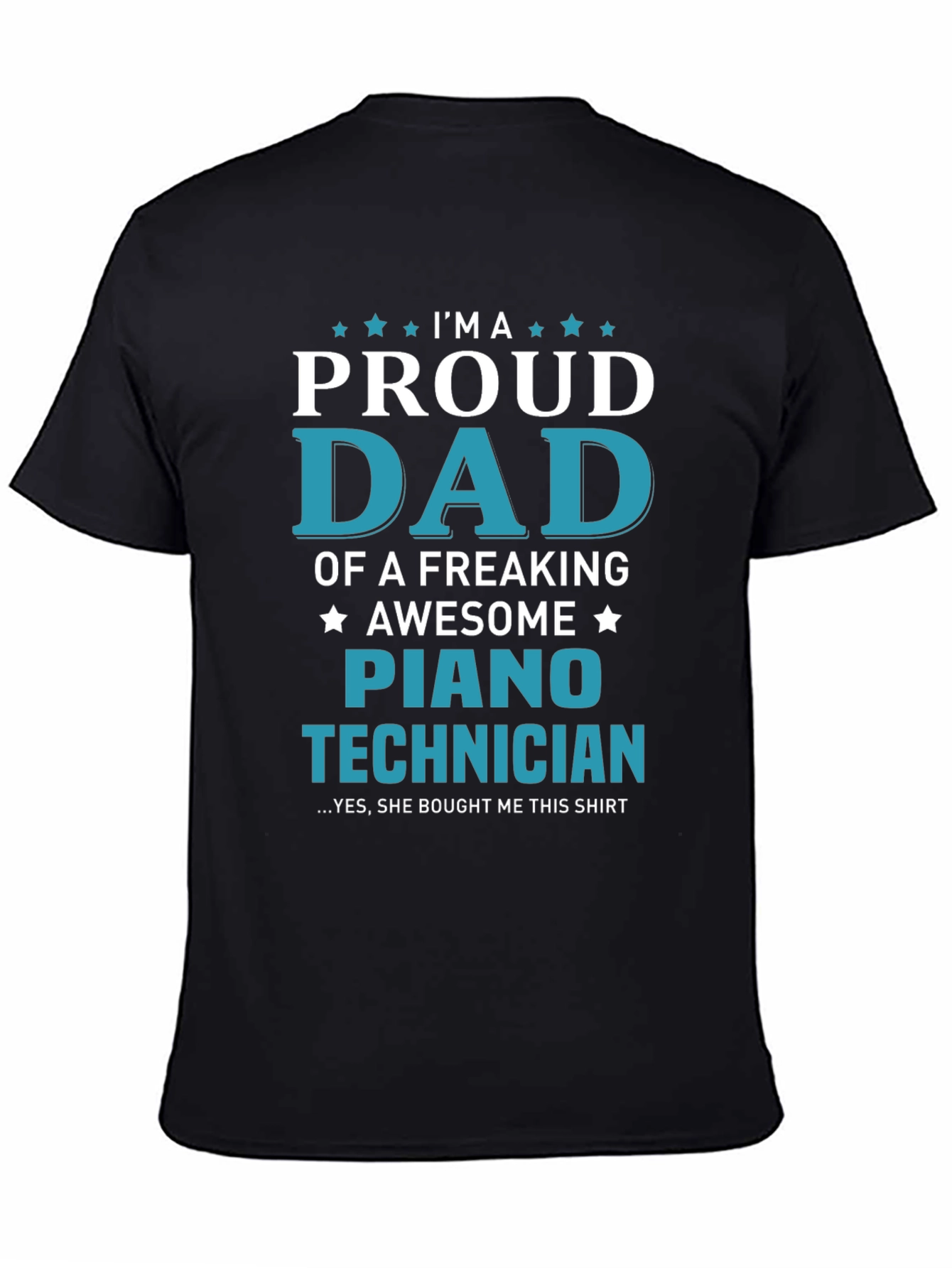 Proud Dad Piano Technician Graphic T-Shirt