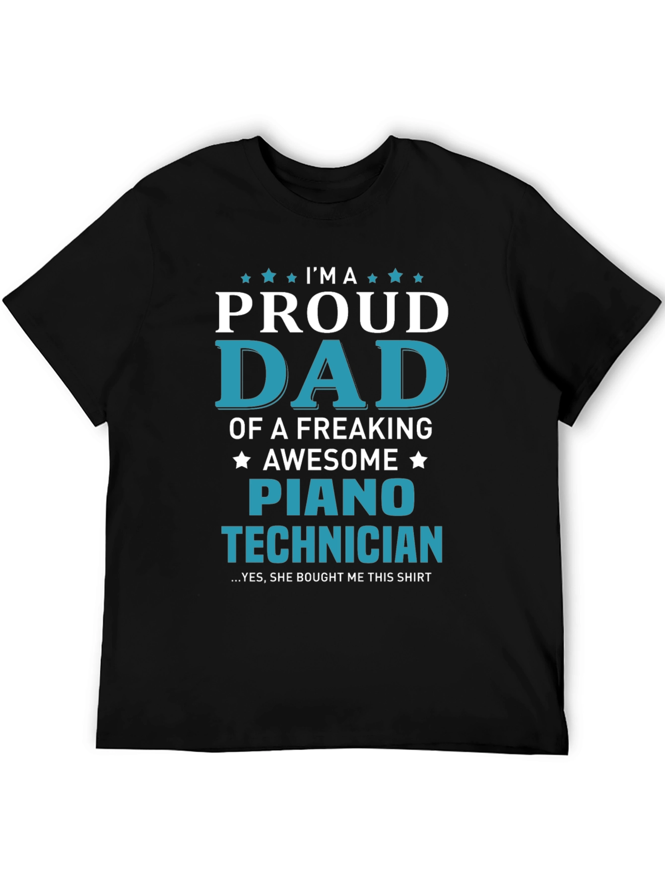 Proud Dad Piano Technician Graphic T-Shirt