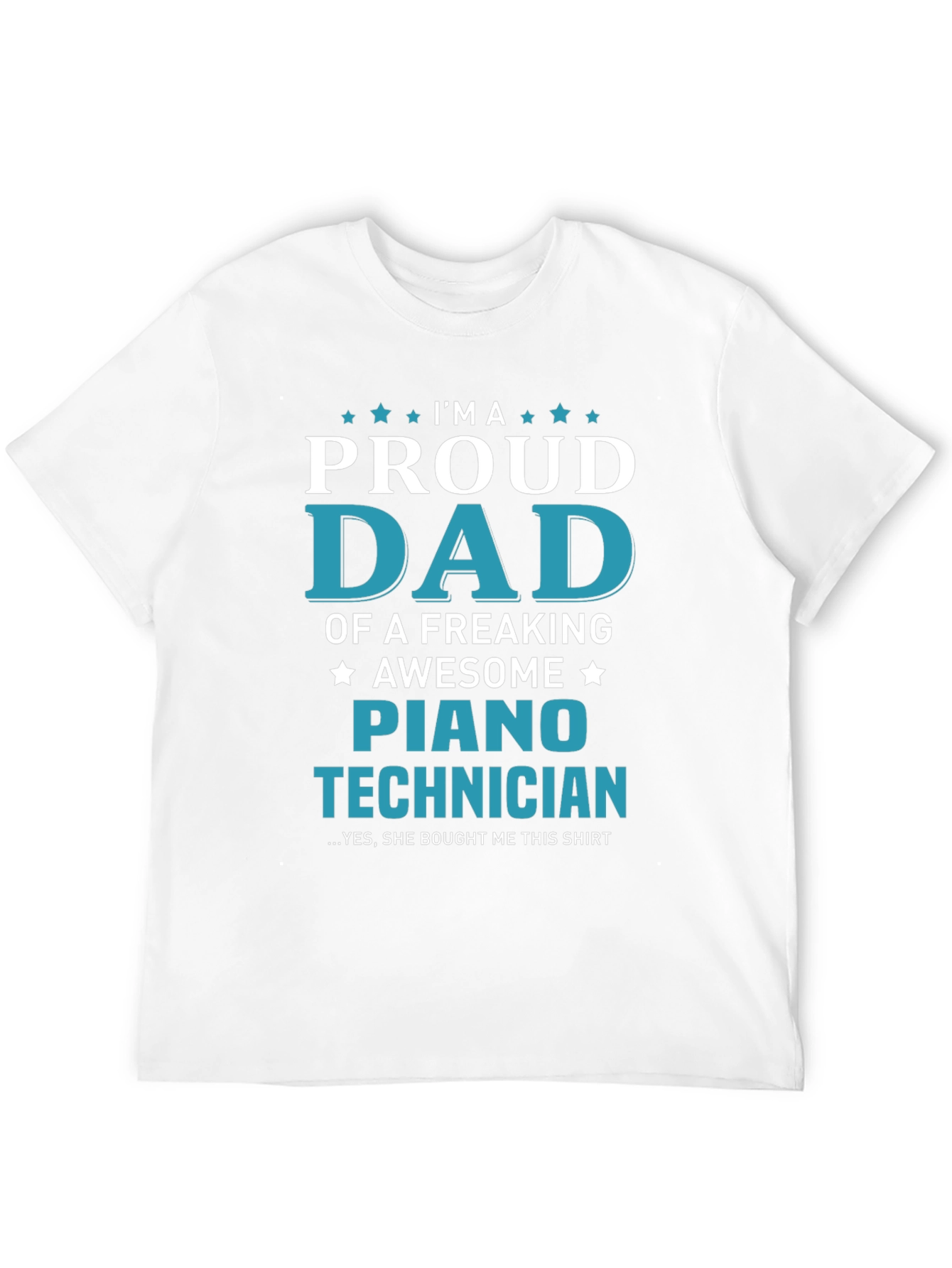 Proud Dad Piano Technician Graphic T-Shirt