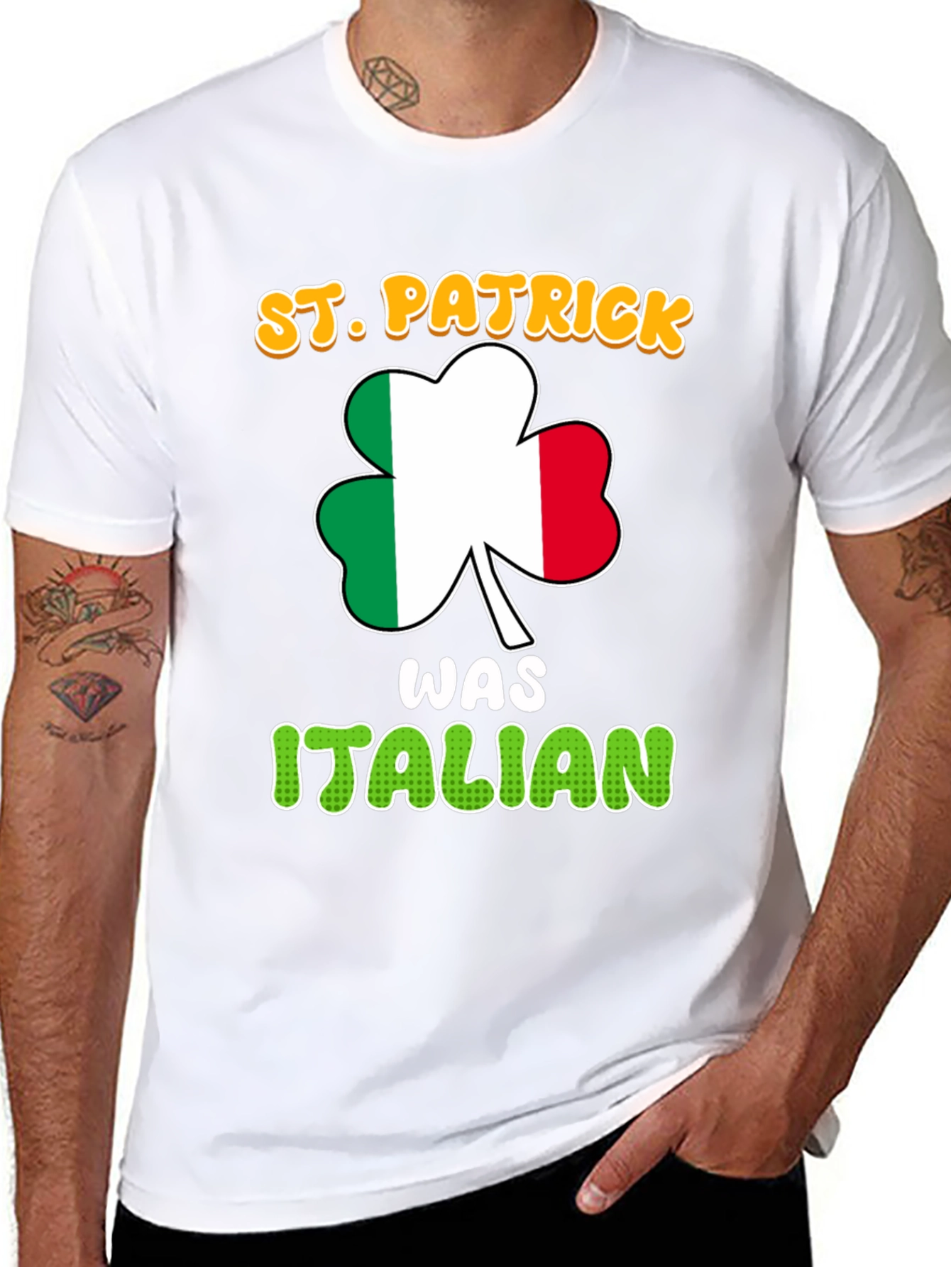 St. Patrick Was Italian Novelty T-Shirt