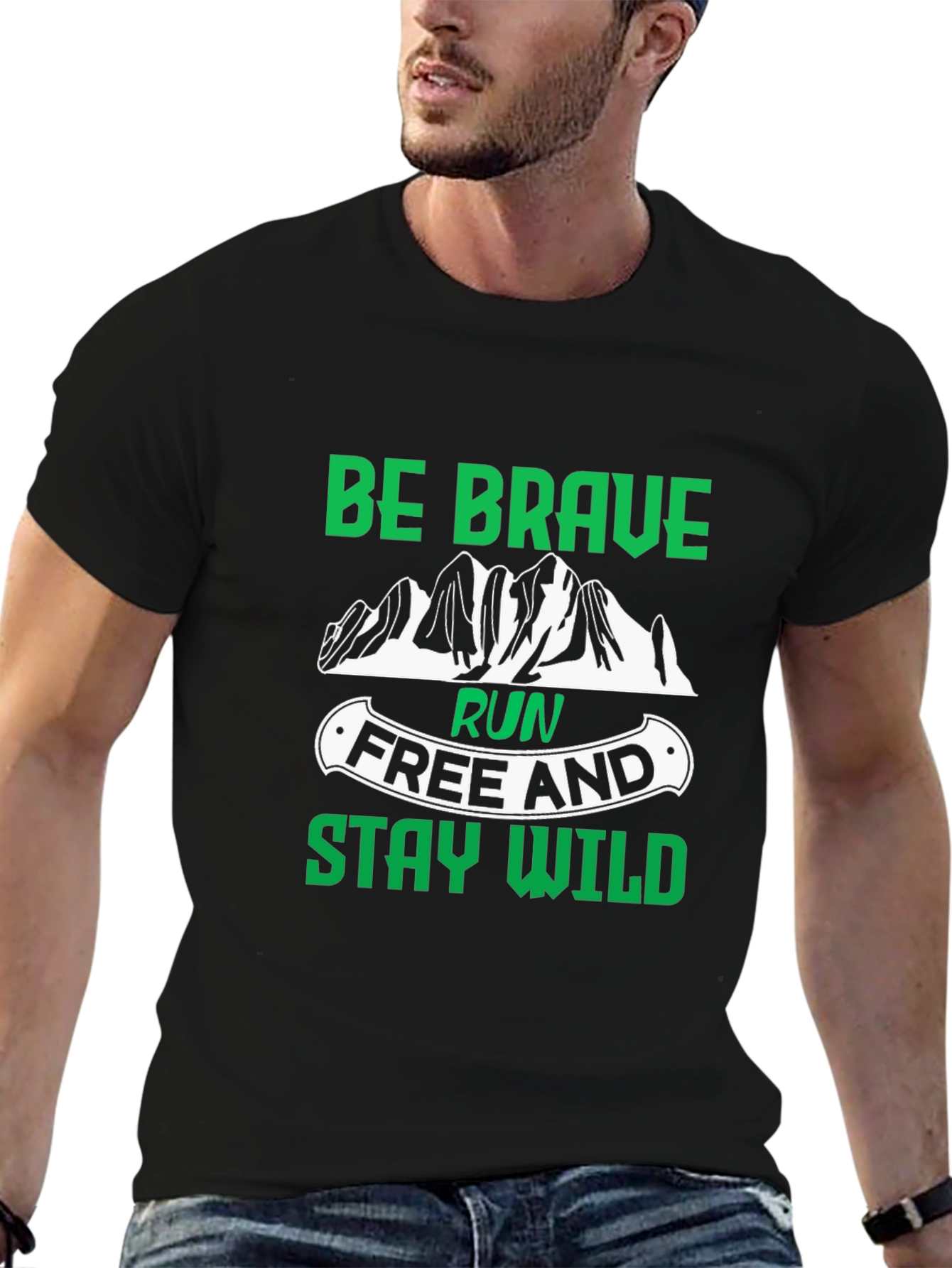 Be Brave Run Free and Stay Wild Black T-Shirt