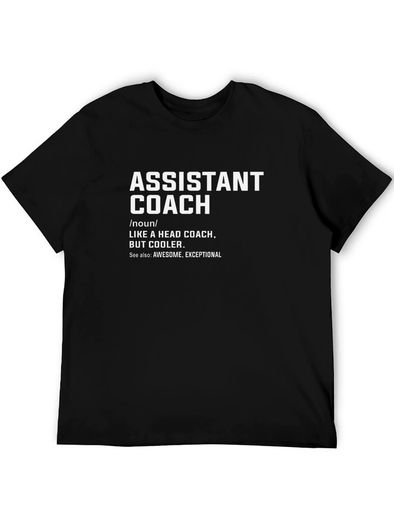 Assistant Coach Definition Black T-Shirt